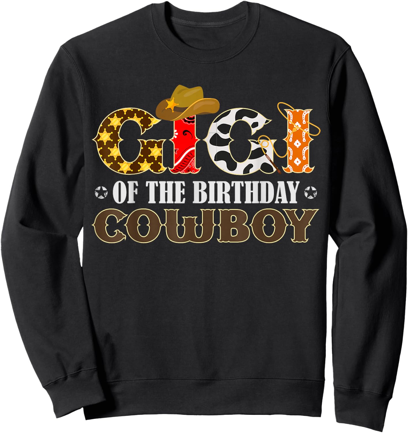 Gigi 1st First Birthday Cowboy Western Rodeo Matching Family Sweatshirt - Sweatshirt | Black