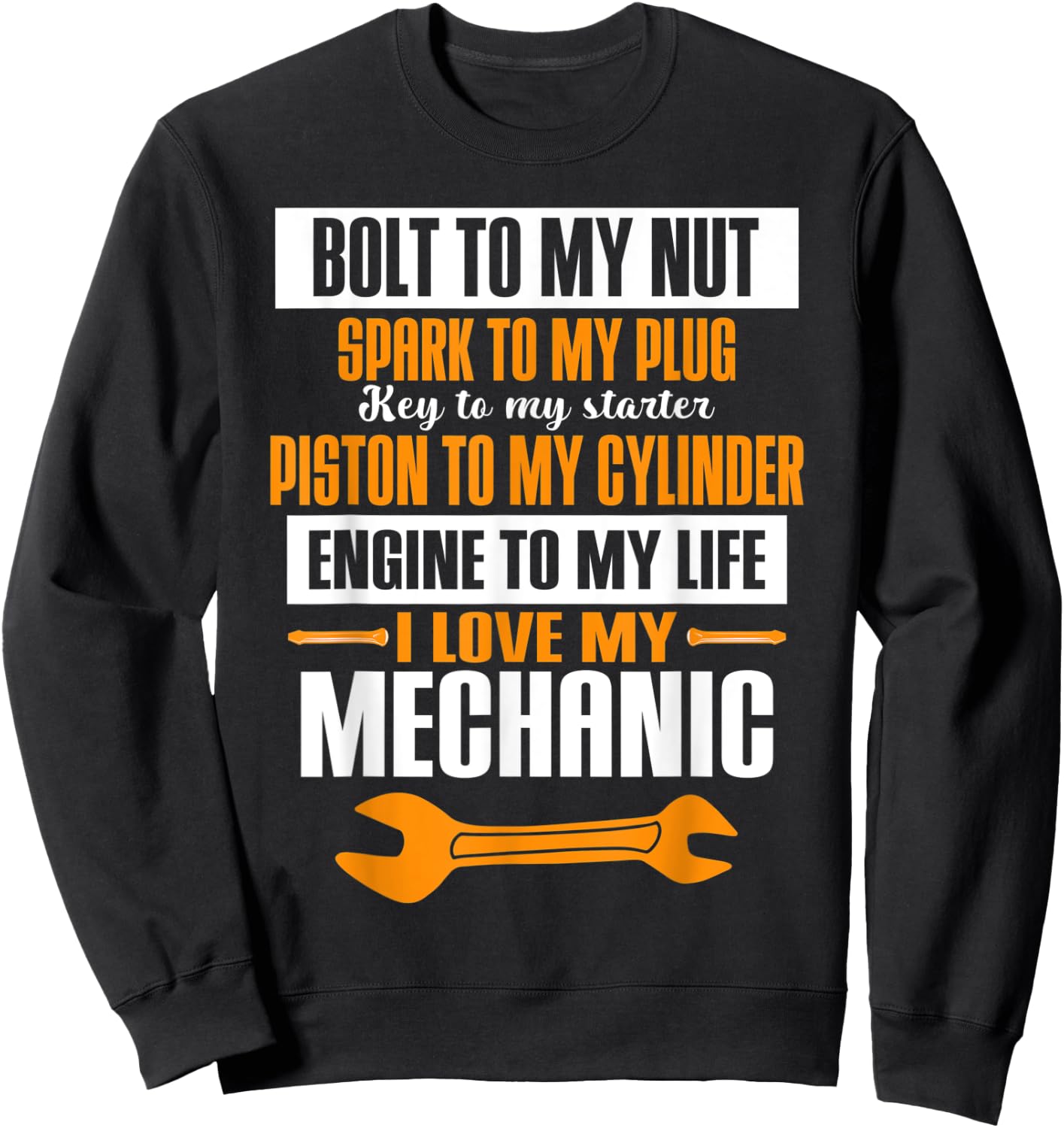 Car Mechanic Auto Repair Garage Work Puns Bolt To My Nut Sweatshirt - Sweatshirt | Black