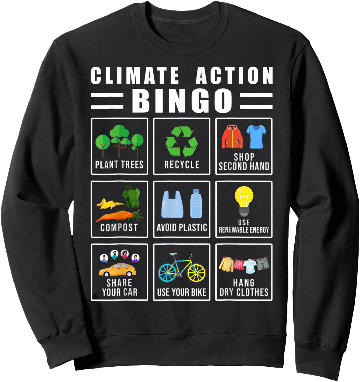 Climate Action Bingo Earth Day Climate Change Sweatshirt - Sweatshirt | Black