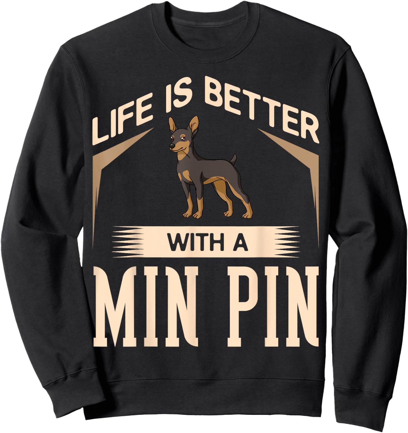 Miniature Pinscher Dog Puppies Owner Lover Sweatshirt - Sweatshirt | Black