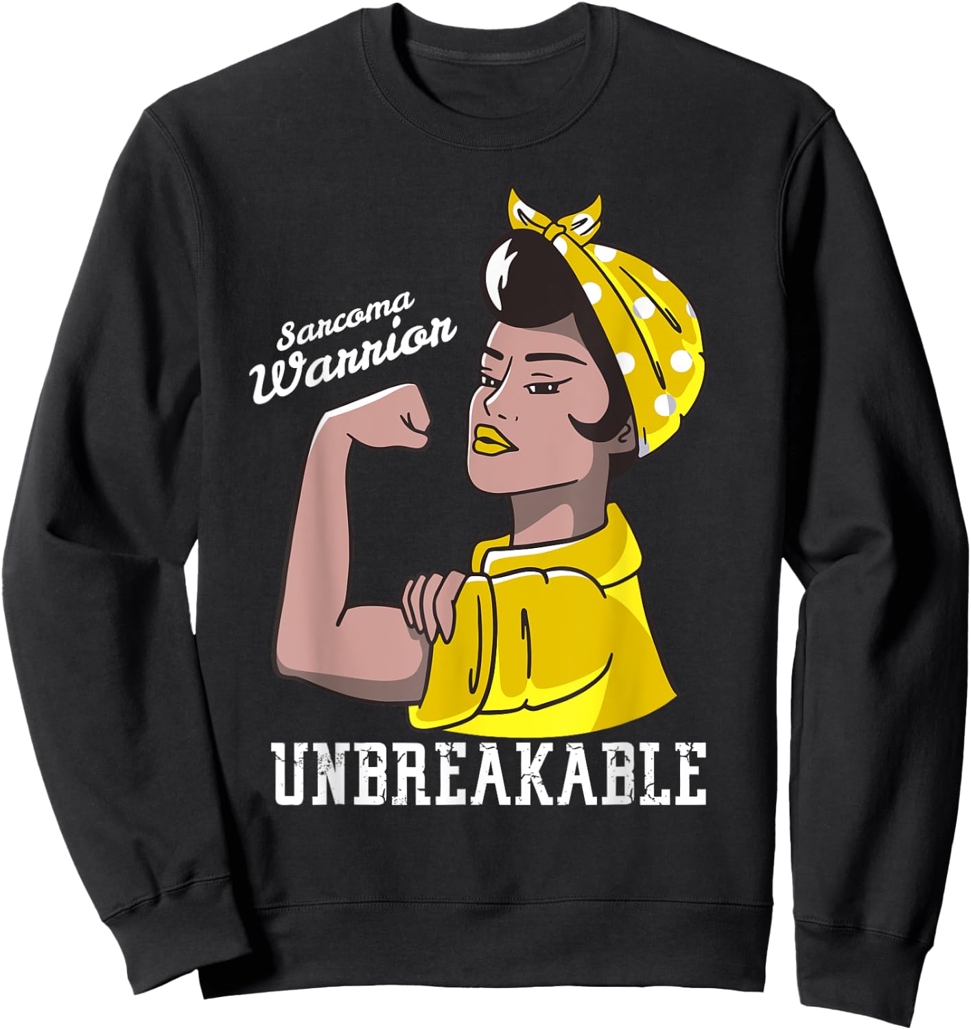 Sarcoma Awareness Month Woman Unbreakable Mother Sweatshirt - Sweatshirt | Black