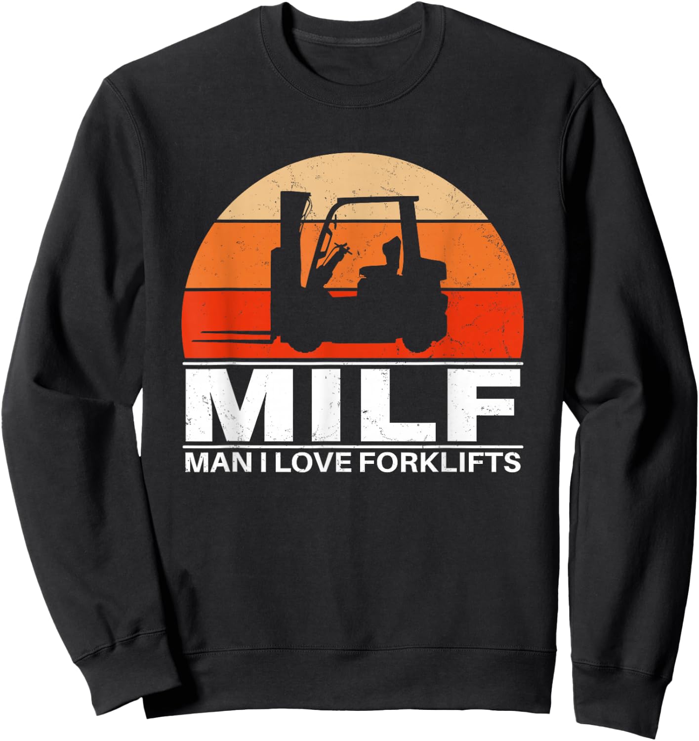 Man I love Forklifts Sweatshirt - Sweatshirt | Black
