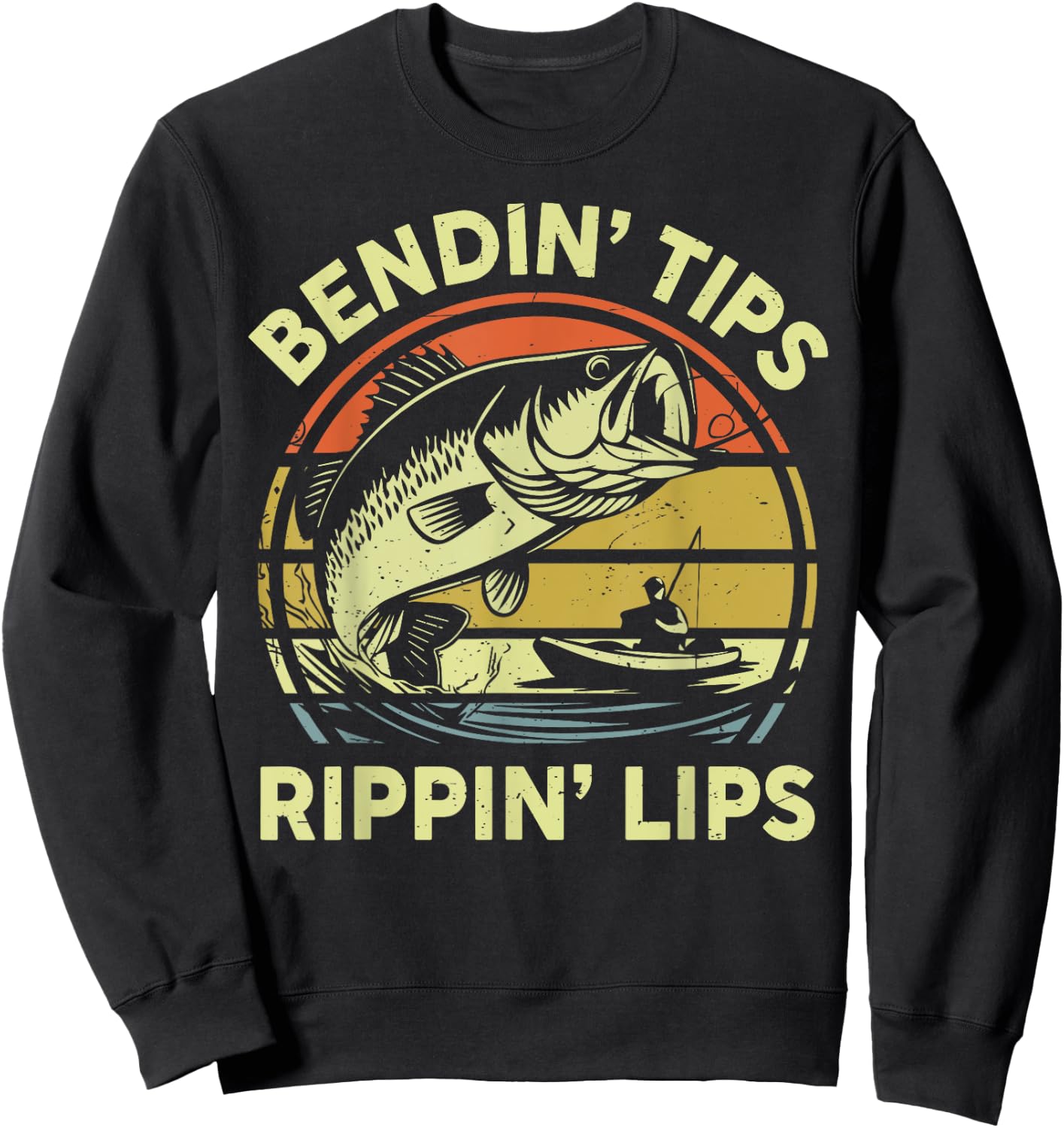 Kayak Fishing Bendin Tips Rippin Lips Funny Fisherman Dad Sweatshirt - Sweatshirt | Black