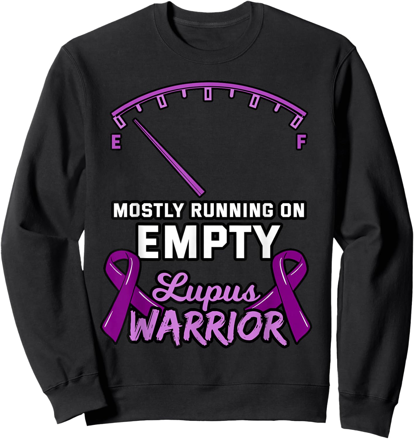 Lupus Warrior Shirt Fuel Gauge Low Energy Purple Ribbon Gift Sweatshirt - Sweatshirt | Black