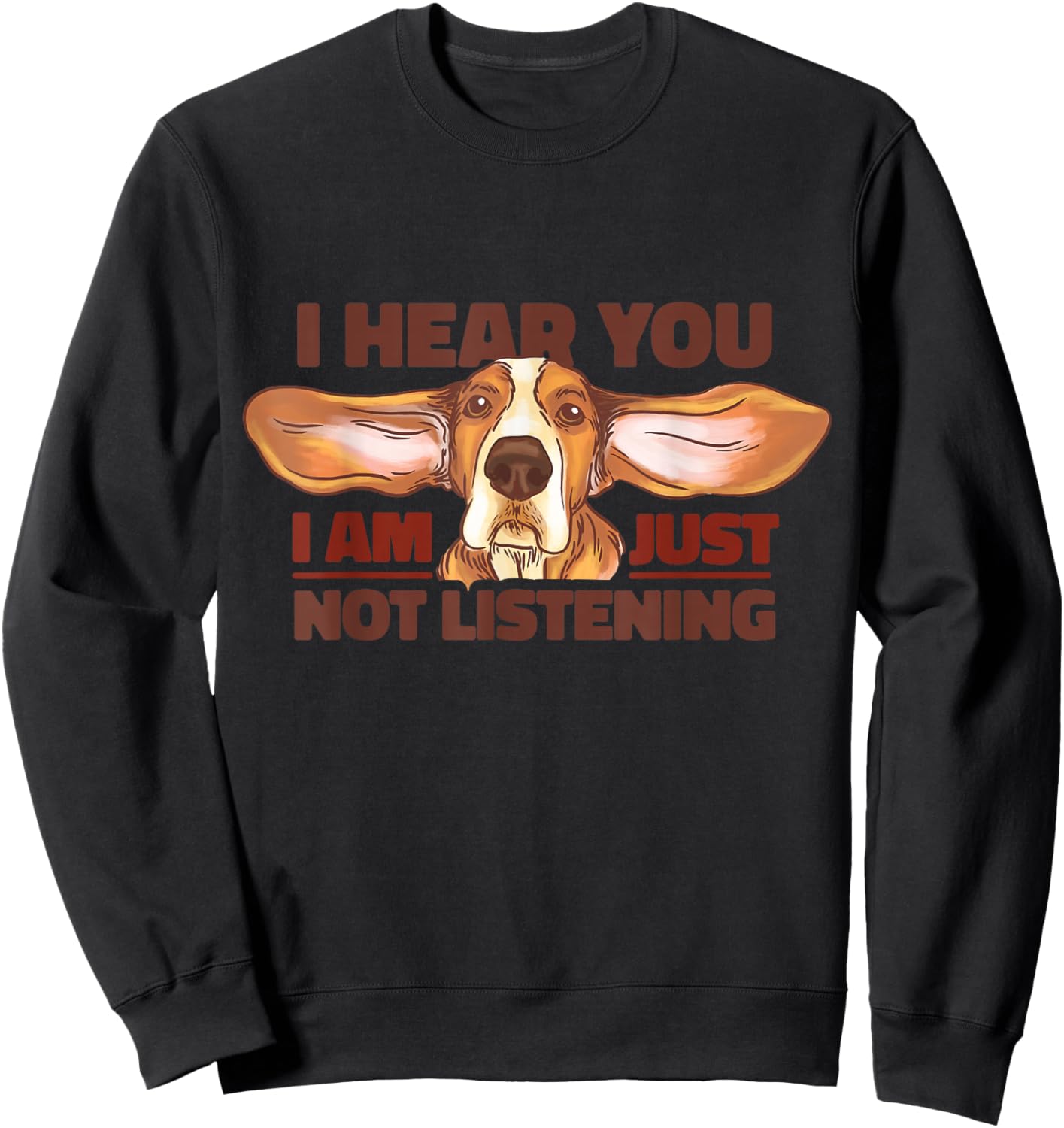 Basset Hound I Hear You Not Listening Funny Dog Lover Gift Small Sweatshirt - Sweatshirt | Black
