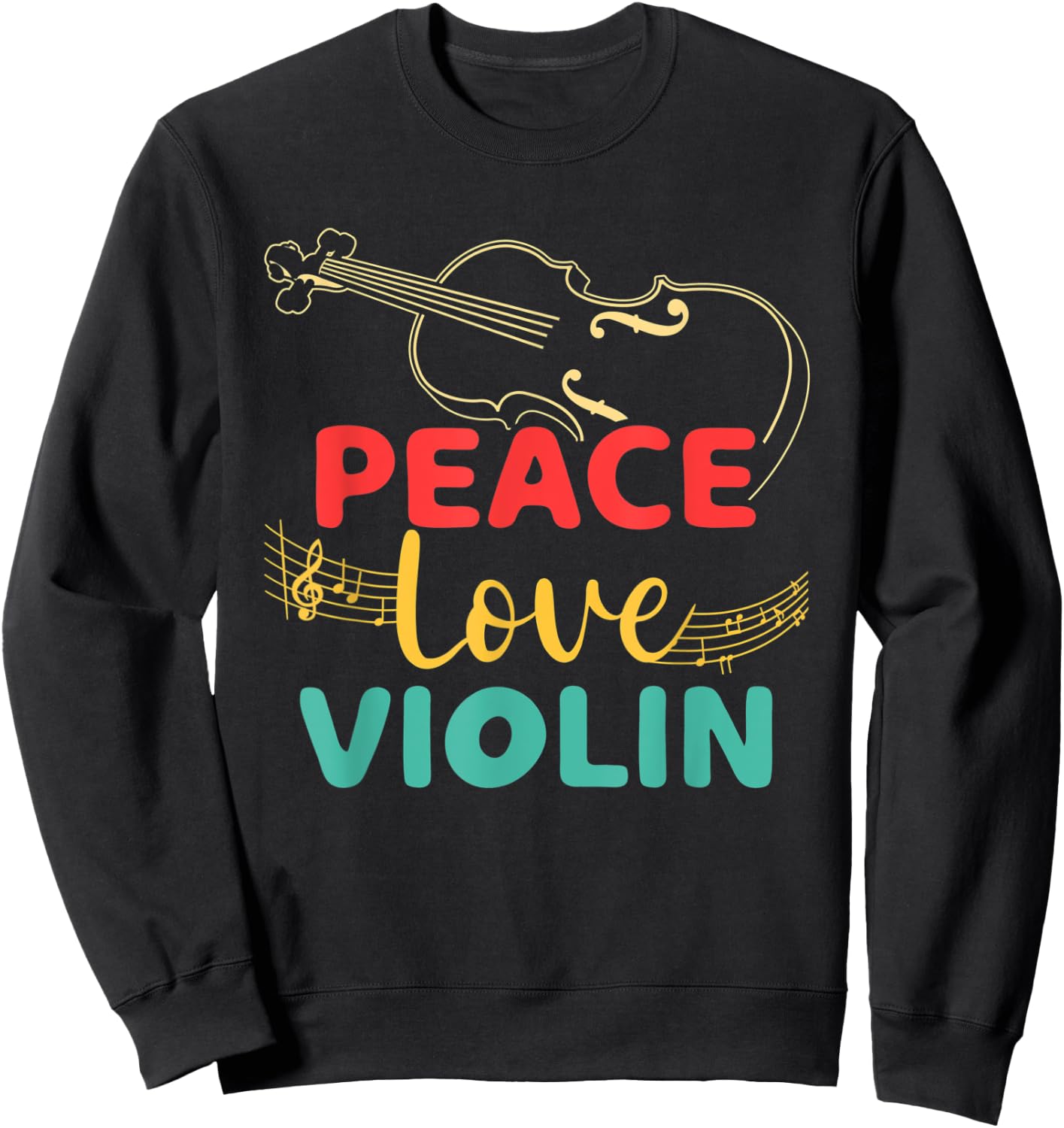 Peace Violin Love Fiddle Player Violinist Instrument Concert Sweatshirt - Sweatshirt | Black