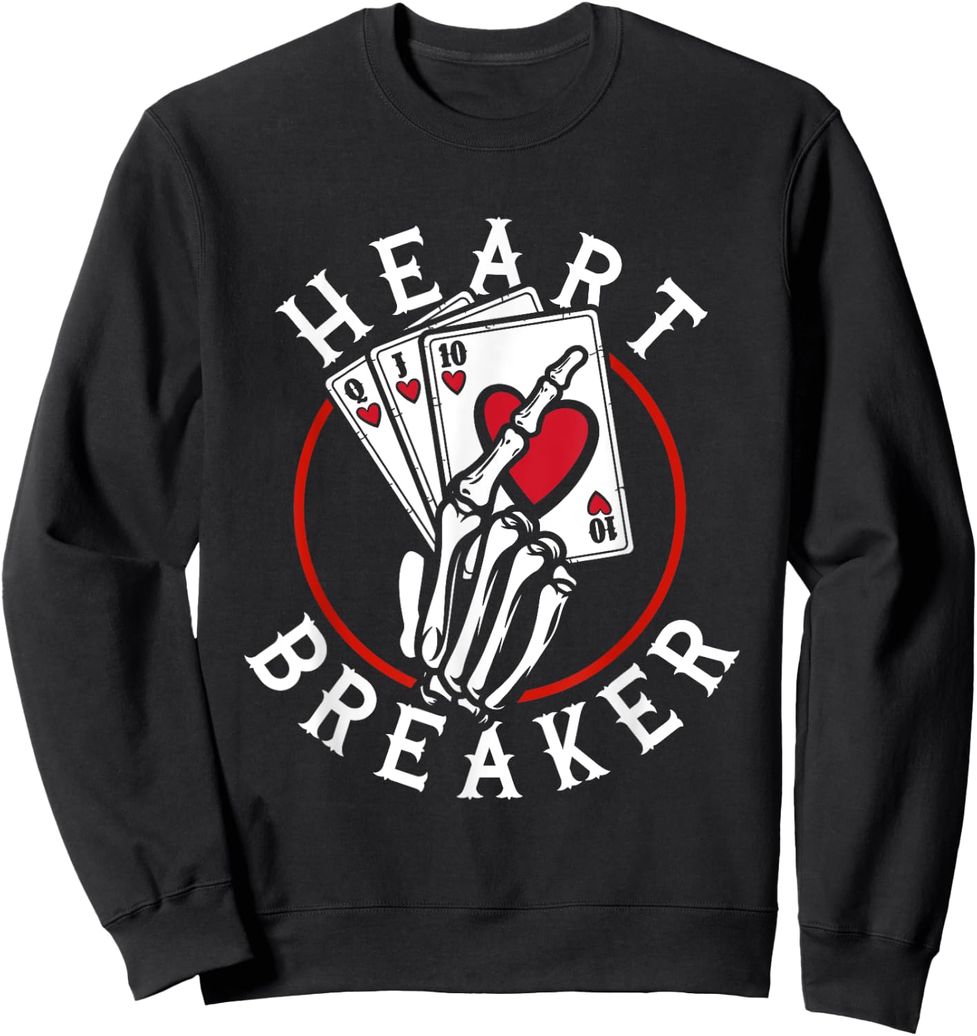 Heart Breaker Skeleton Playing Cards Poker Casino Love Game Sweatshirt - Sweatshirt | Black