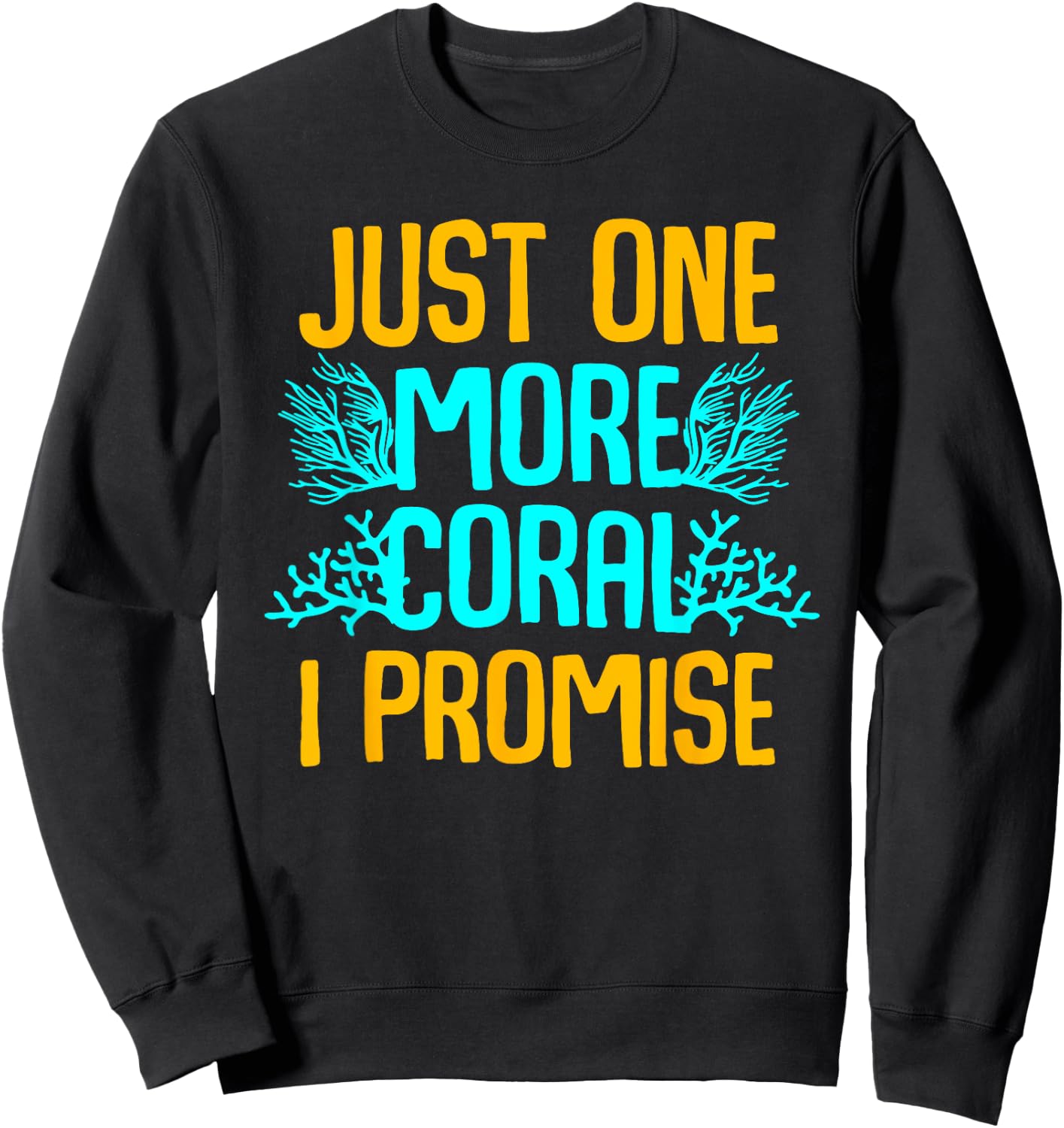 Funny Coral Gift Fish Tank Aquarium Lover Men Women Sweatshirt - Sweatshirt | Black