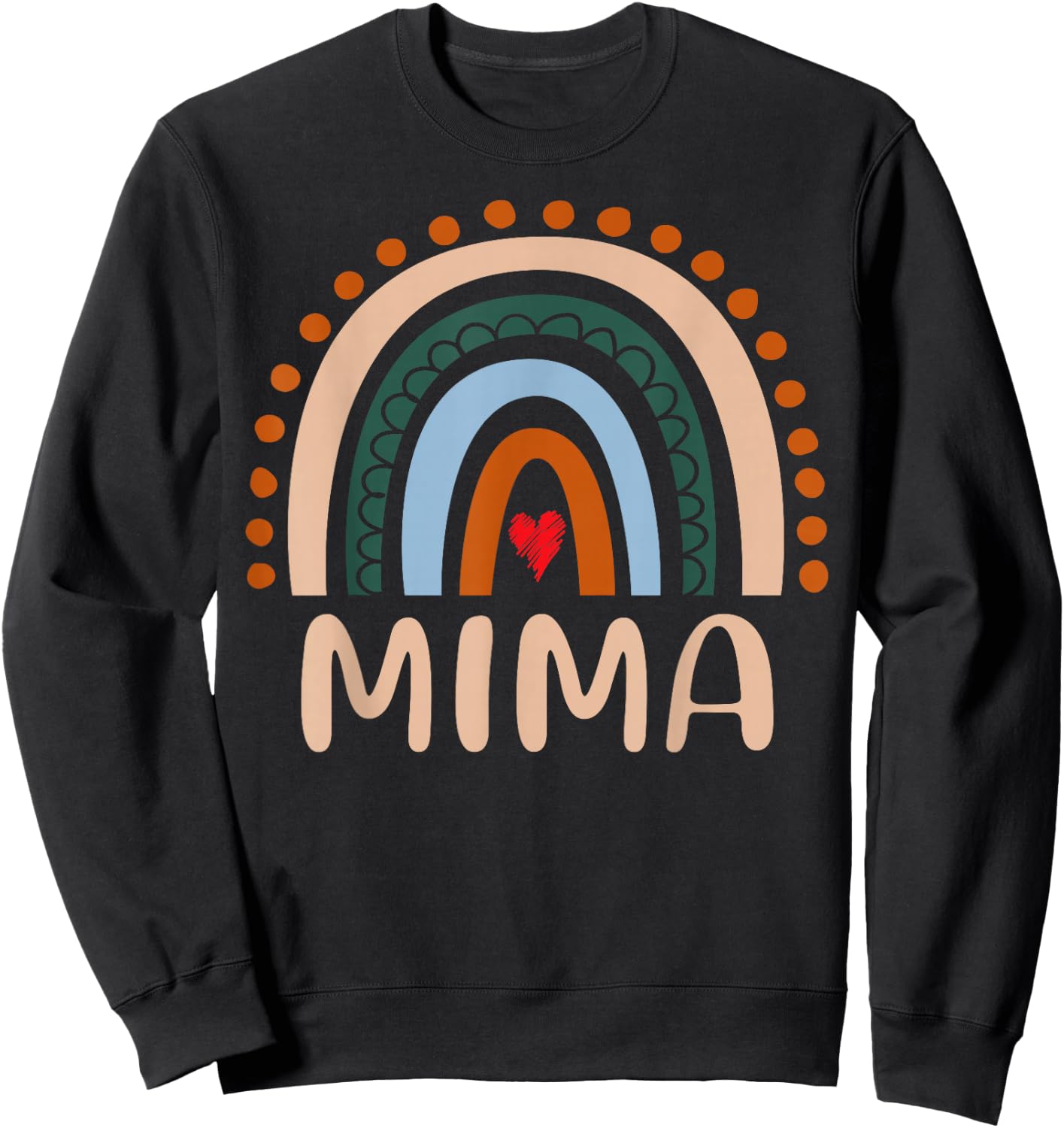 Mima Rainbow Grandma Cute Mothers Day Funny Mima Sweatshirt - Sweatshirt | Black