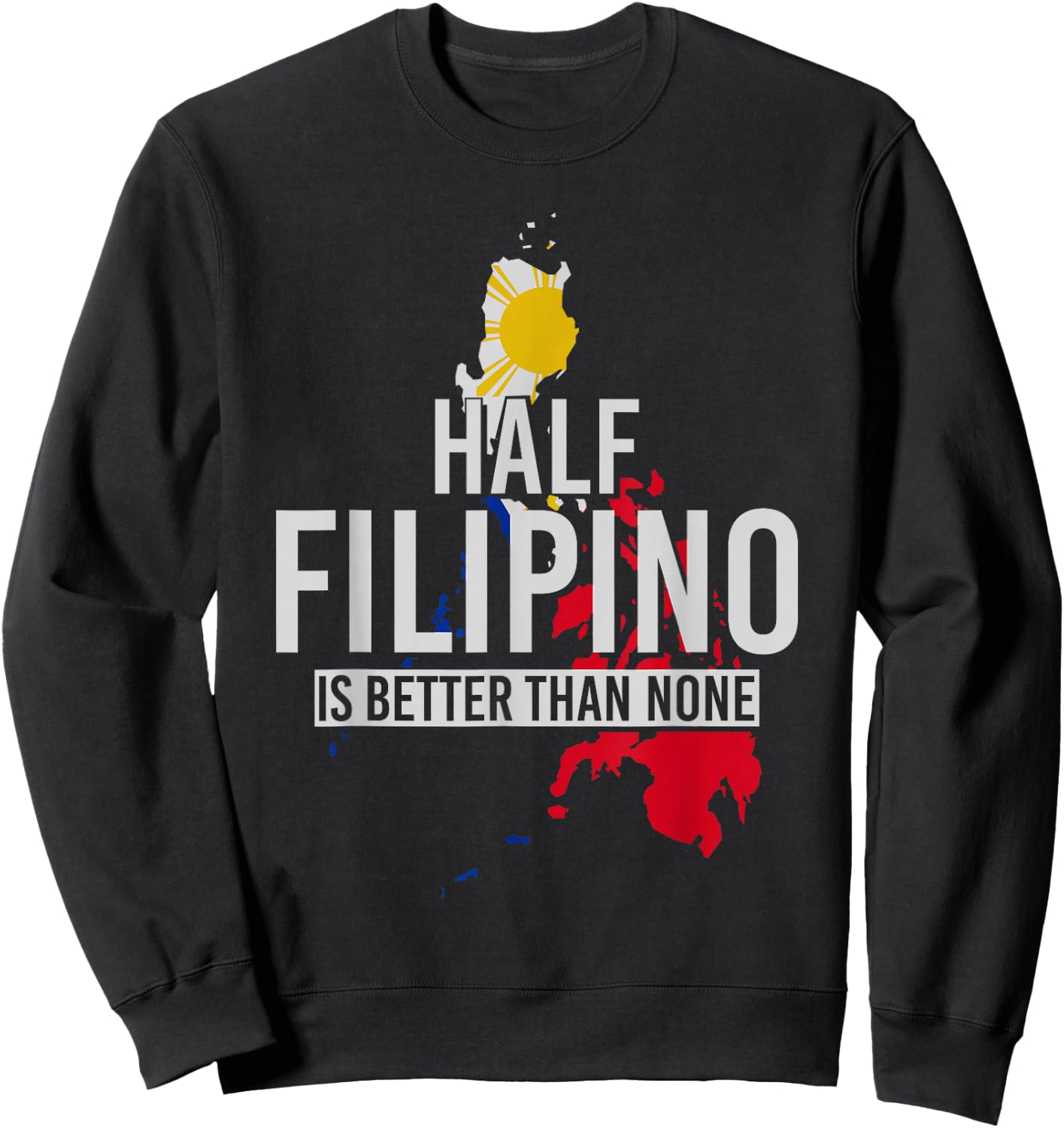 Filipino Roots Filipino Flag Funny Philippines Sweatshirt - Sweatshirt | Black