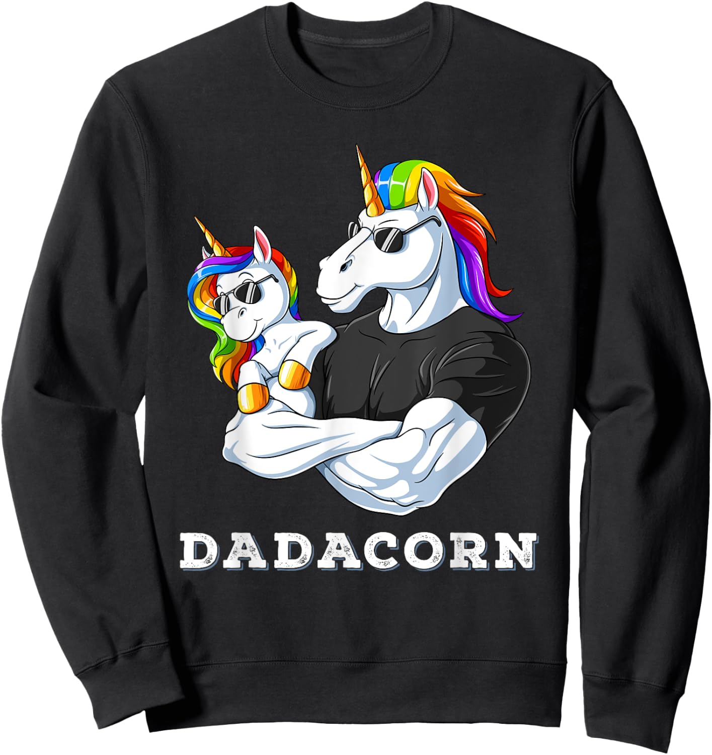 Dadacorn Unicorn Dad of the Birthday Girl Father's Day Gift Sweatshirt - Sweatshirt | Black