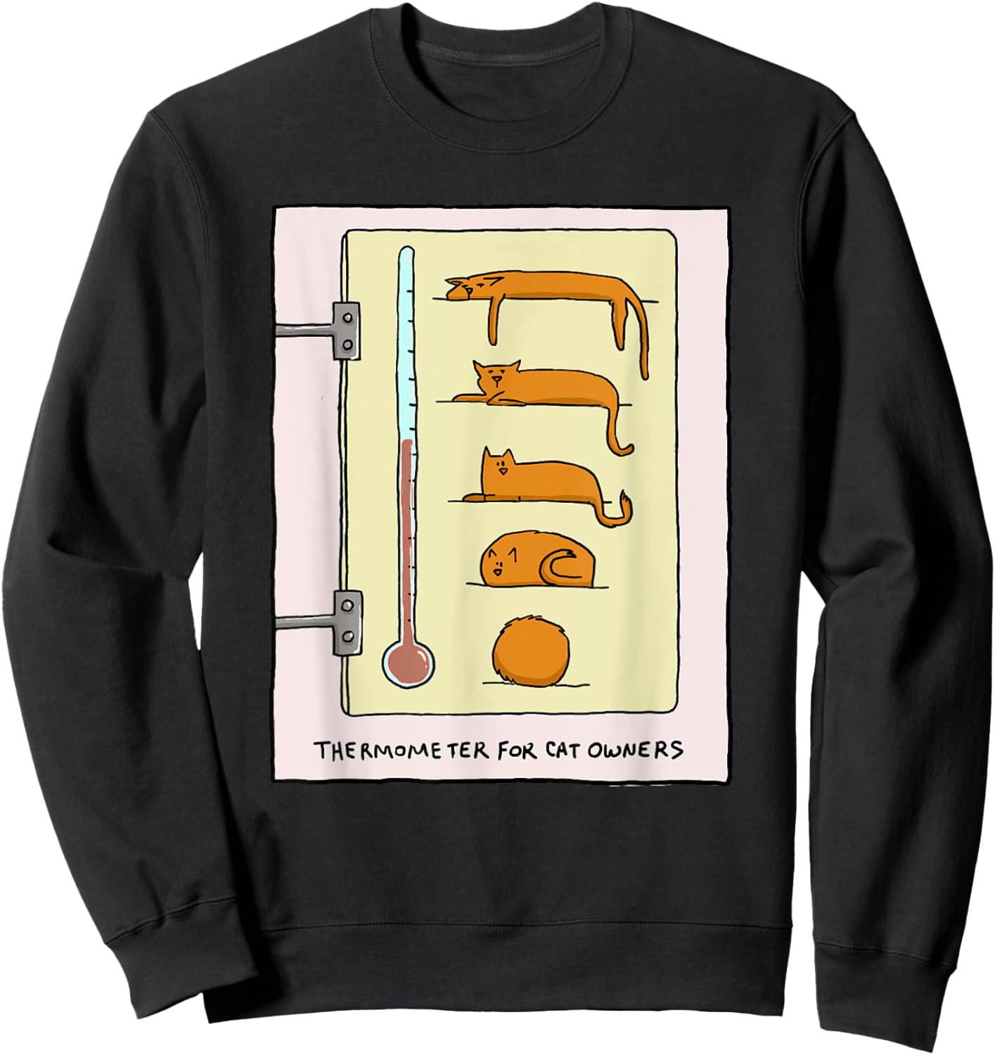 Cat Thermometer for Fun and Gifts Men Women Kids Sweatshirt - Sweatshirt | Black
