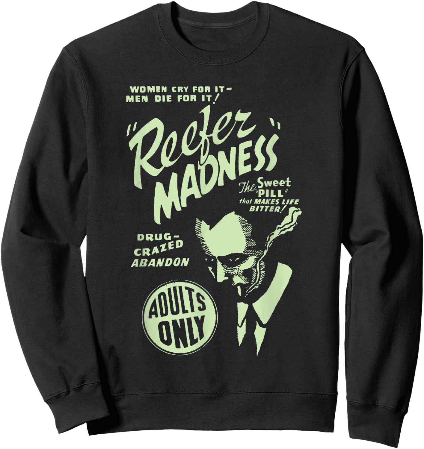 Dog Reefer Madness Sweatshirt - Sweatshirt | Black