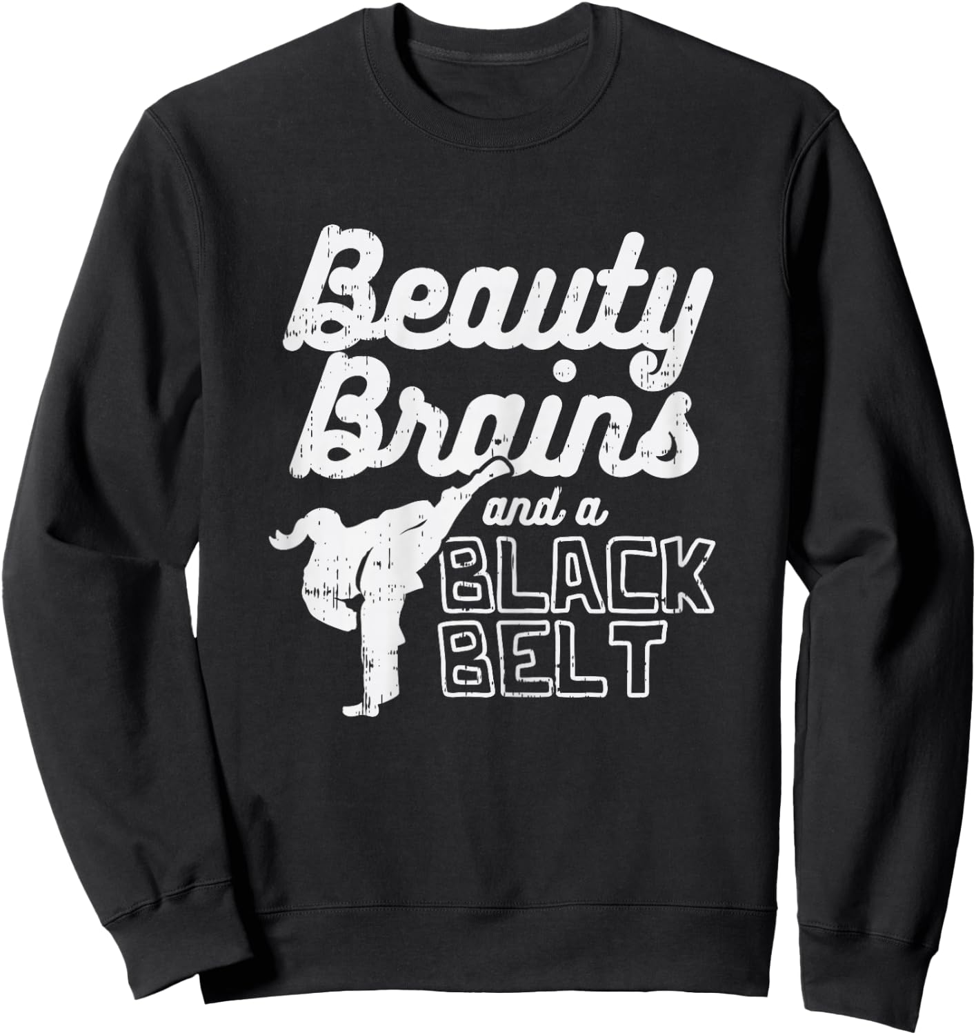 Beauty Brains Black Belt Girl Ponytail Kick Taekwondo Gift Sweatshirt - Sweatshirt | Black