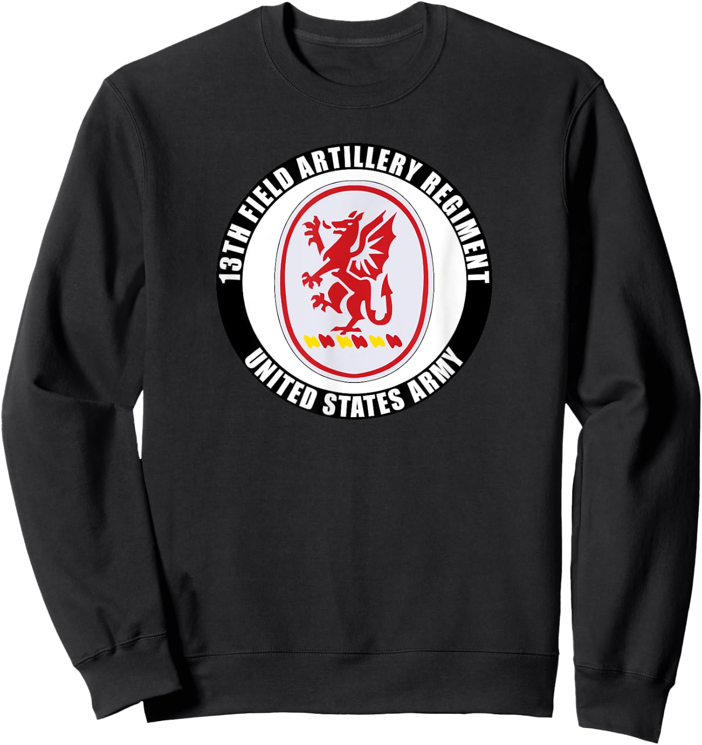 13th Field Artillery Regiment United States Army Veteran Sweatshirt - Sweatshirt | Black