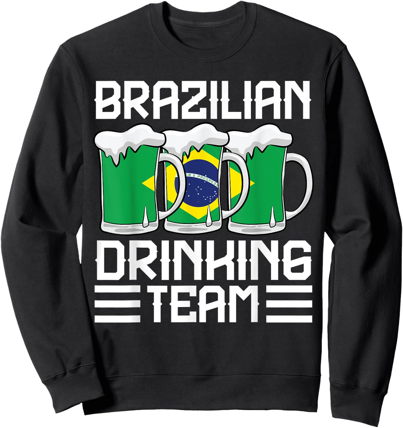 Brazilian Drinking Team Brazil Sweatshirt - Sweatshirt | Black