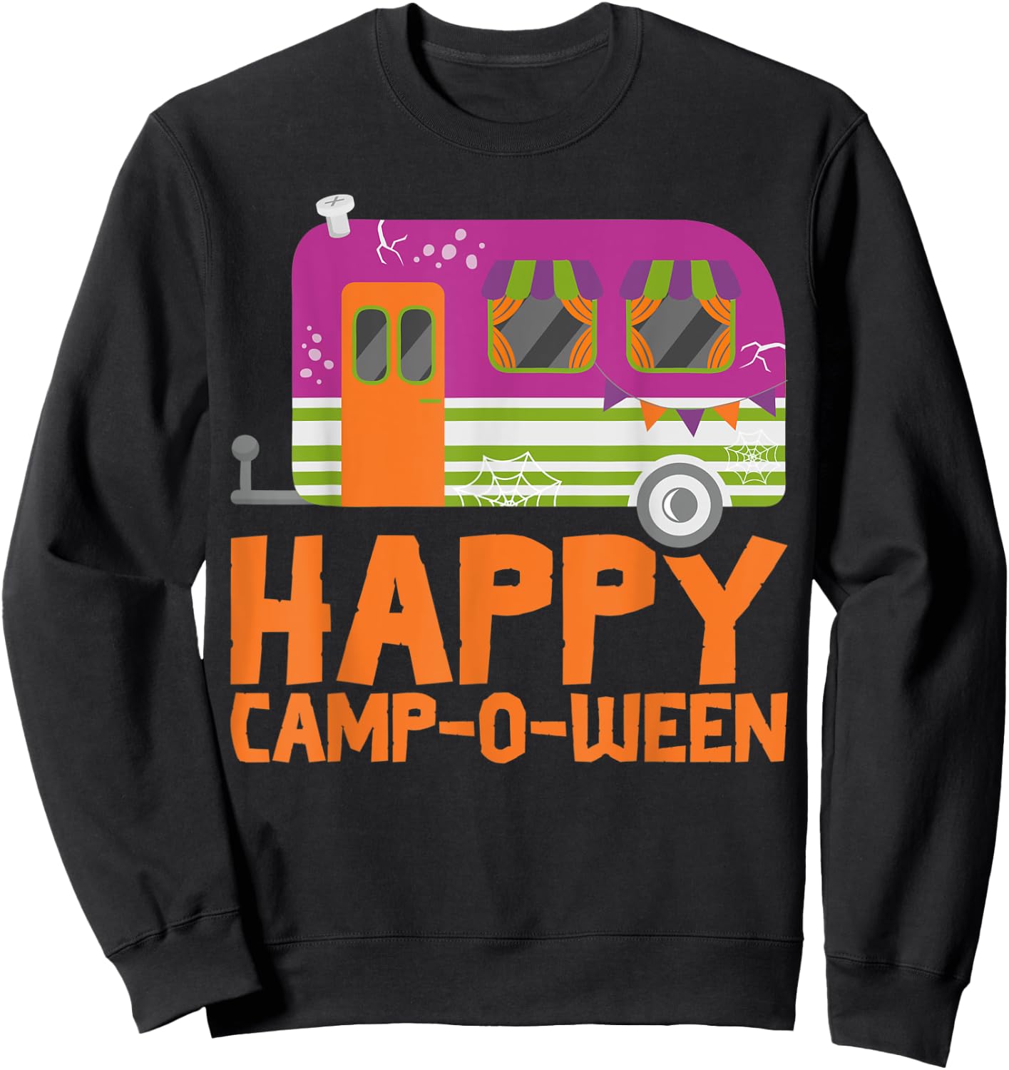 Happy Camp-O-Ween Funny Halloween Camping Camper Costume Sweatshirt - Sweatshirt | Black