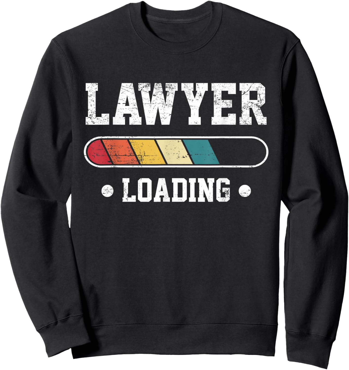Lawyer Loading, Funny New Lawyer Vintage Law School Graduate Sweatshirt - Sweatshirt | Black