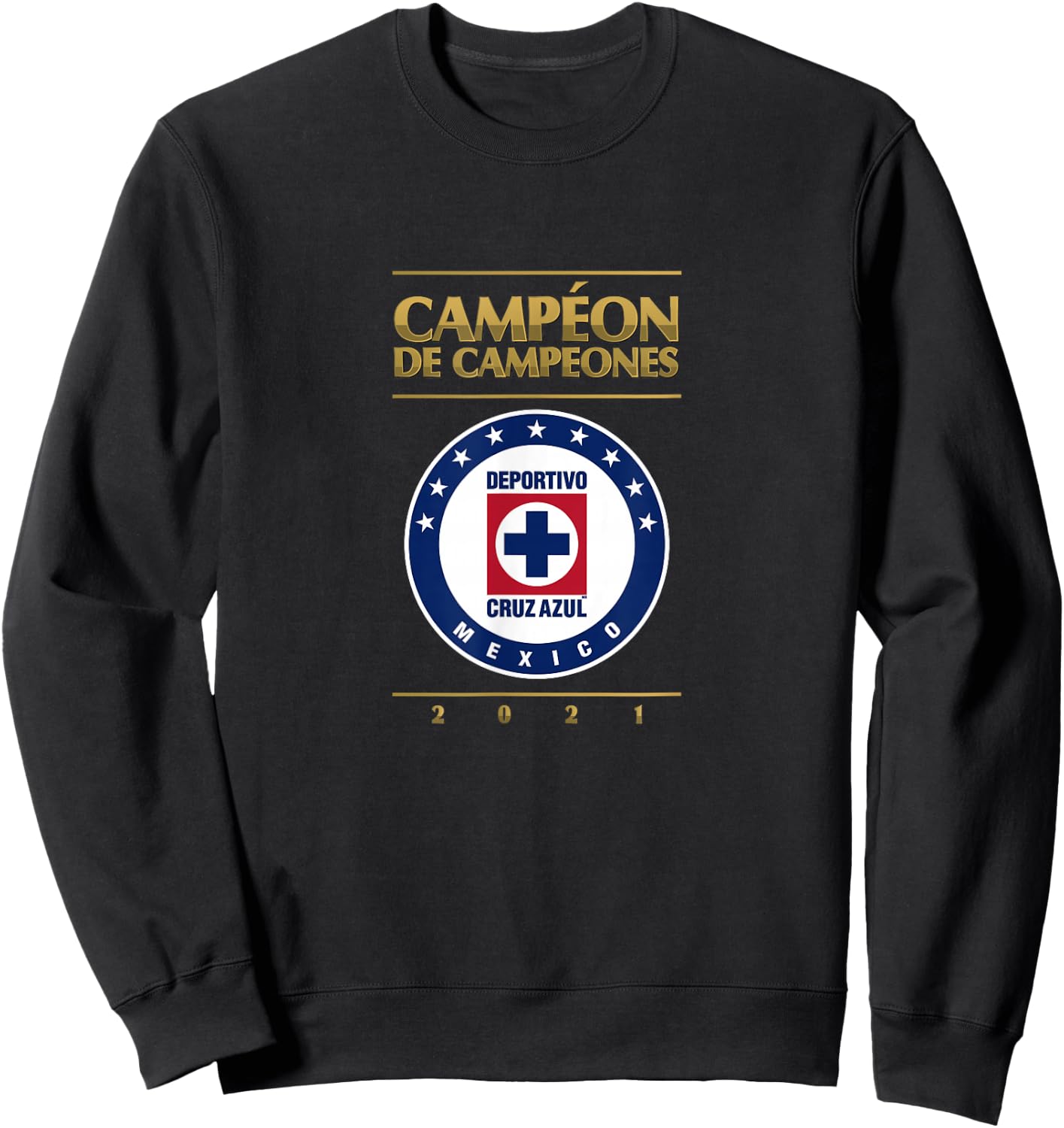 Cruz Azul Campeones 2021 Sweatshirt - Sweatshirt | Black