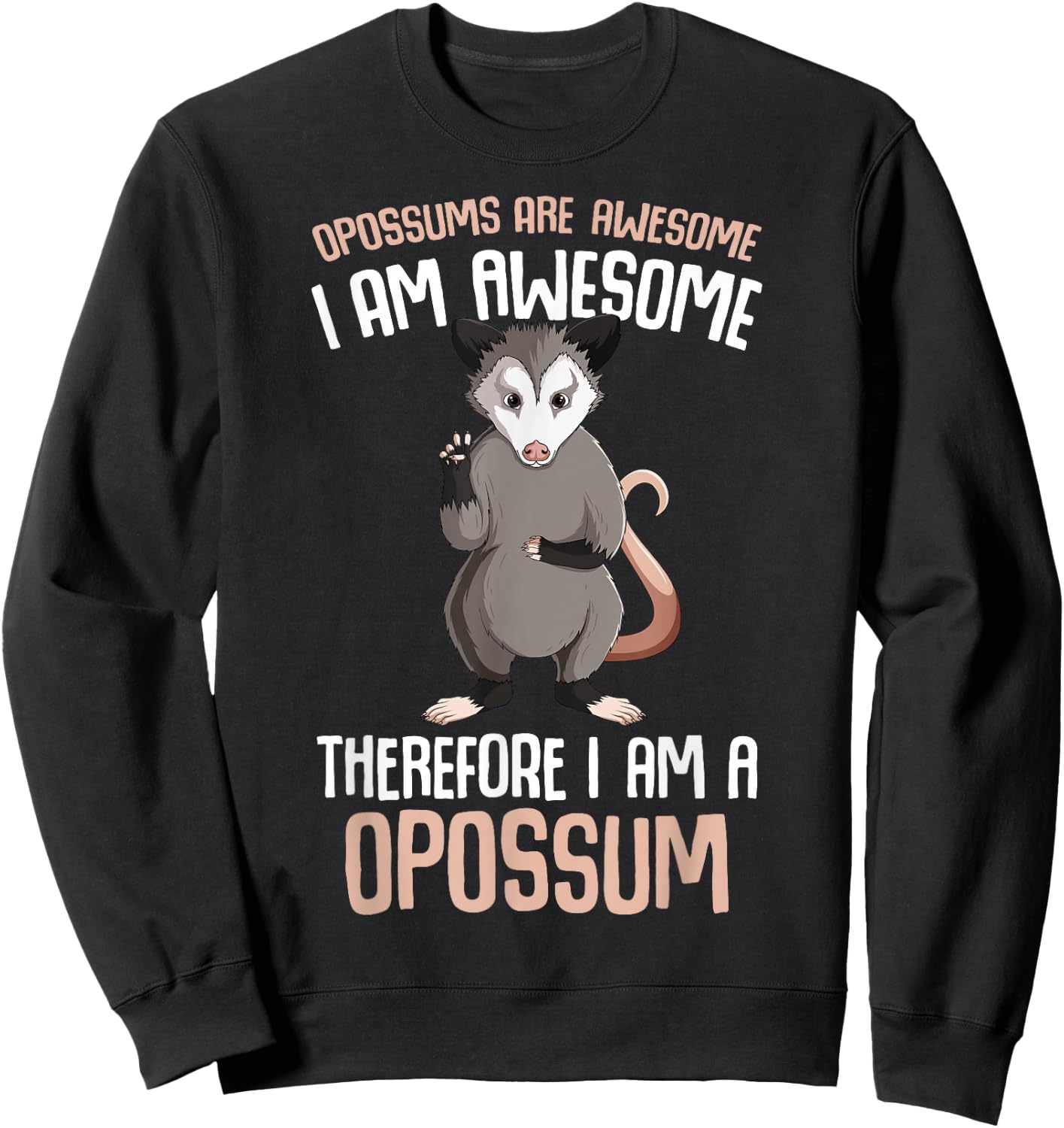 Opossums Are Awesome Possum Kids Girls Boys Sweatshirt - Sweatshirt | Black