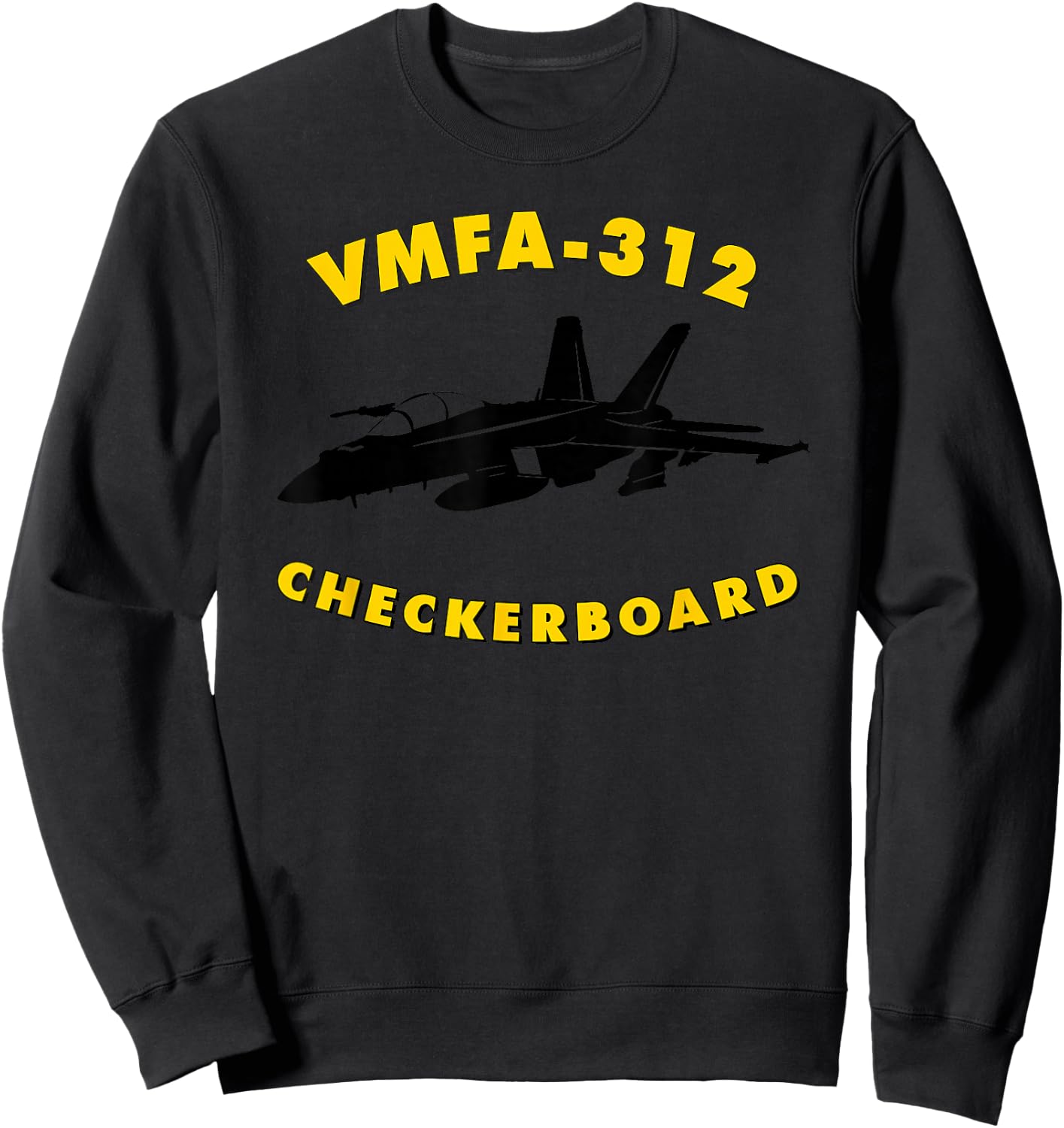 VMFA-312 Fighter Attack Squadron F/A-18 Hornet Jet Sweatshirt - Sweatshirt | Black