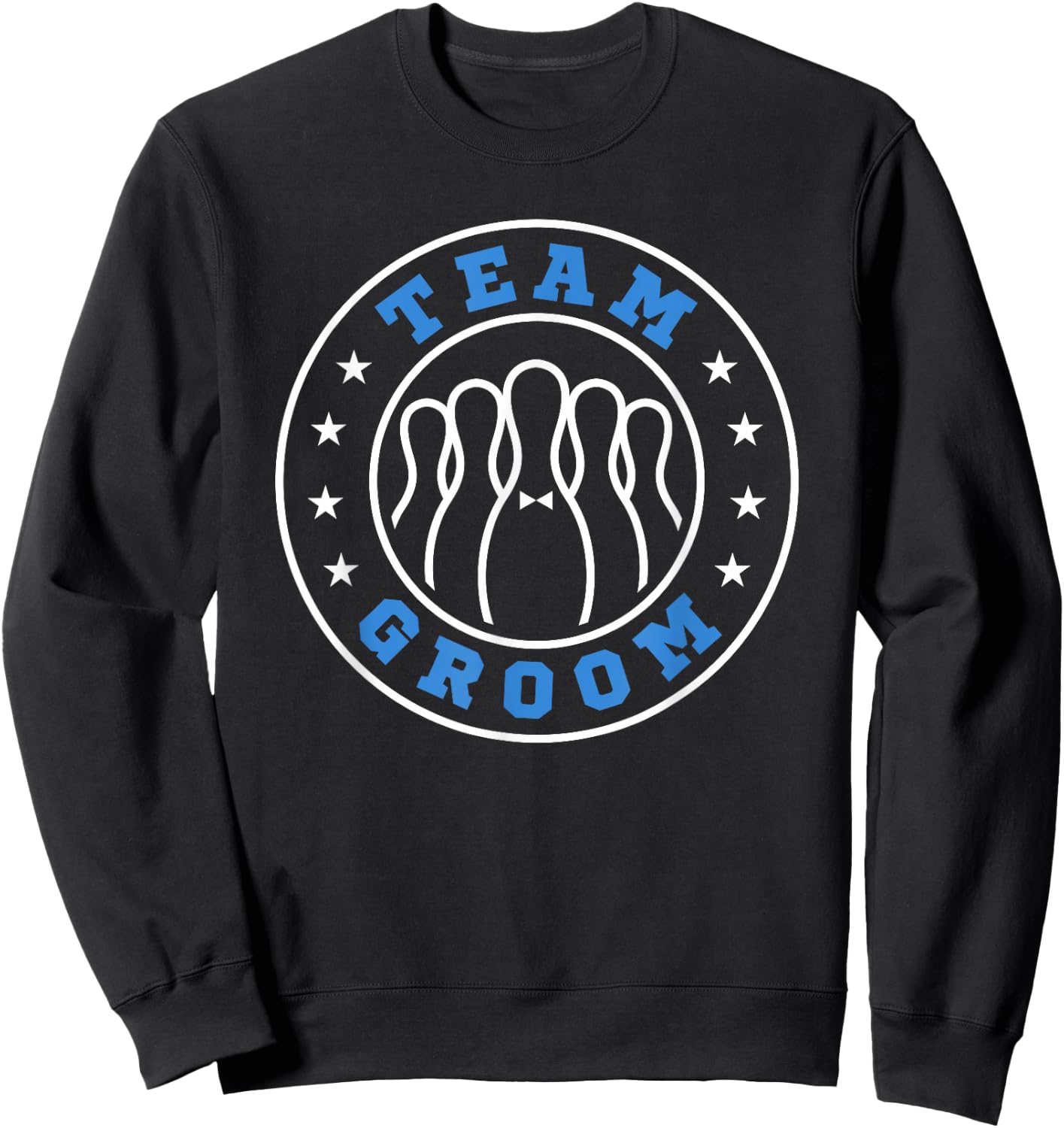 Team Bride Team Groom Bowling Bachelor Party Wedding Sweatshirt - Sweatshirt | Black