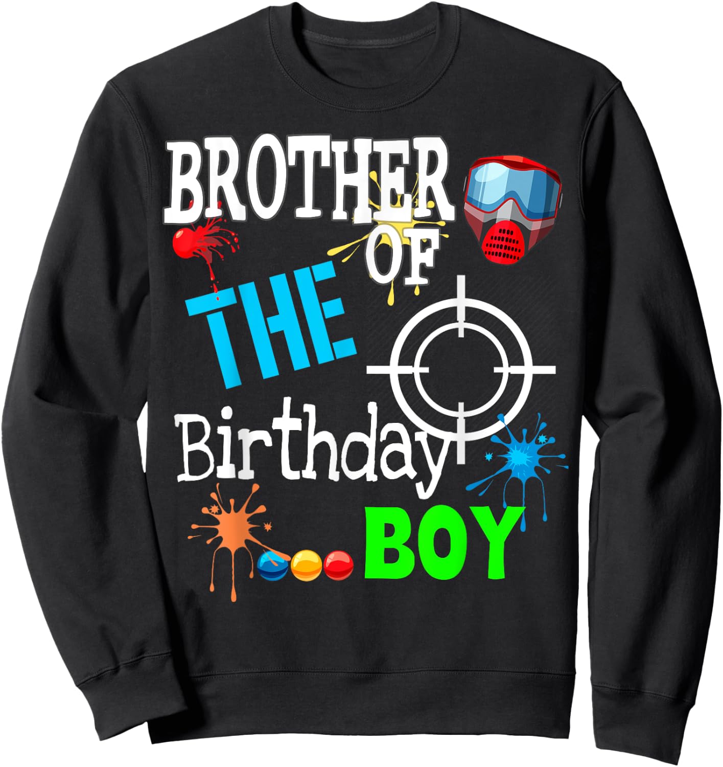Paintball Birthday Matching Family Set Outfit Sweatshirt - Sweatshirt | Black