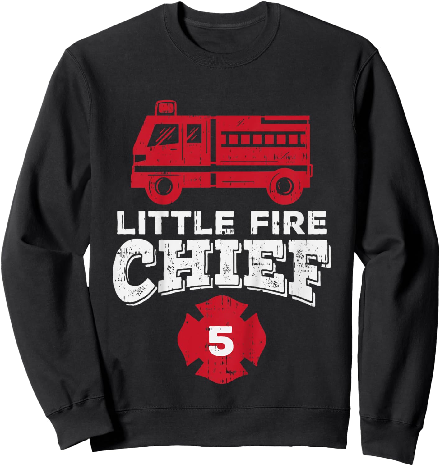 Kids Little Fire Chief 5 Truck 5th Birthday Firefighter Boys Gift Sweatshirt - Sweatshirt | Black