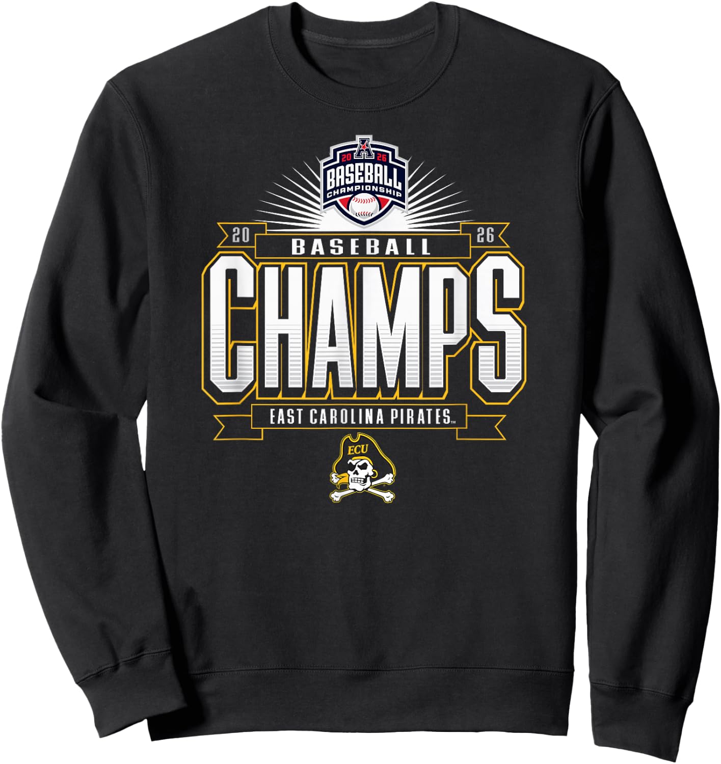 East Carolina Pirates AAC Champs 2026 Baseball Sweatshirt - Sweatshirt | Black