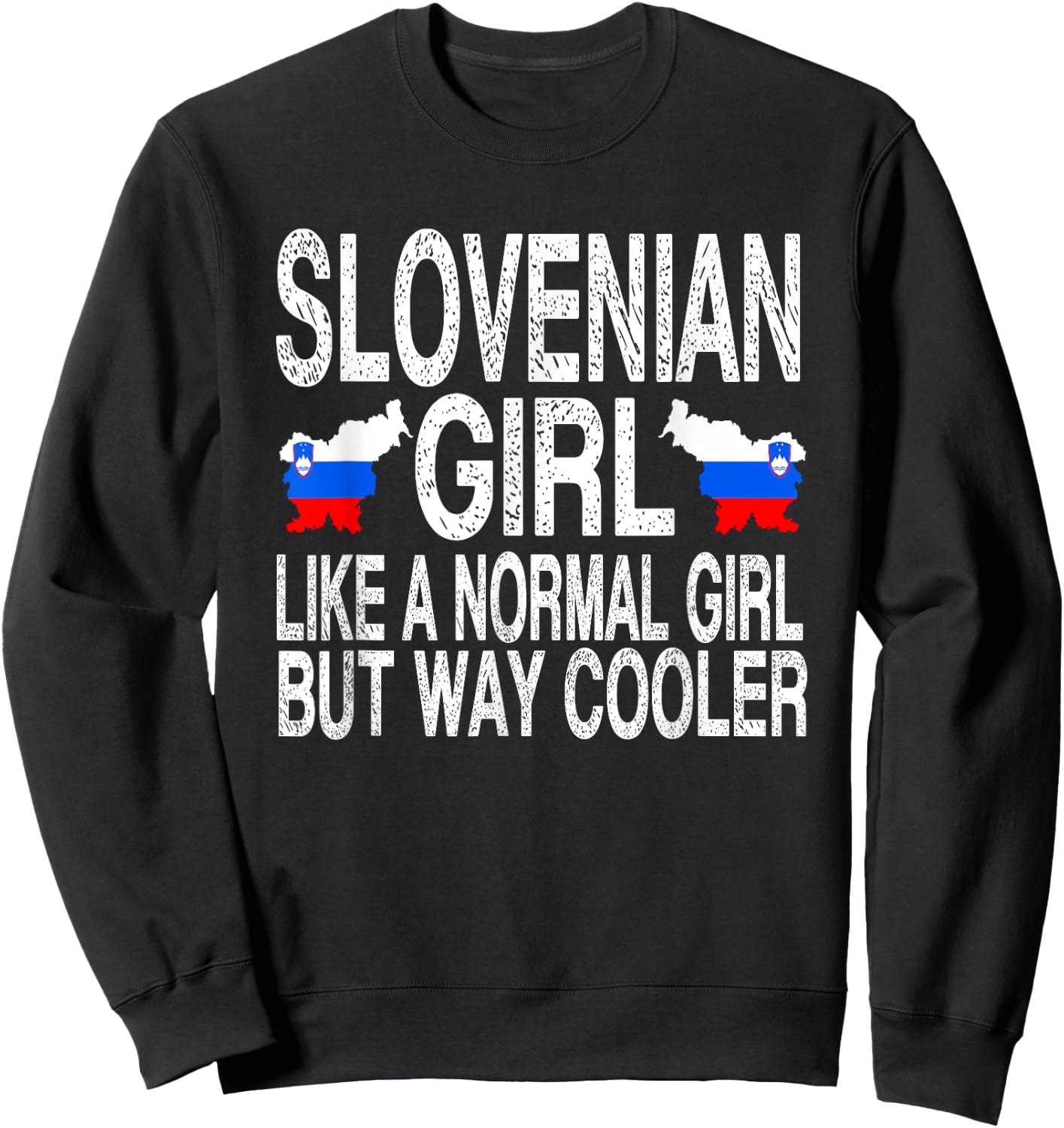 Slovenian Girl - Slovenia Flag Sweatshirt - Sweatshirt | Black