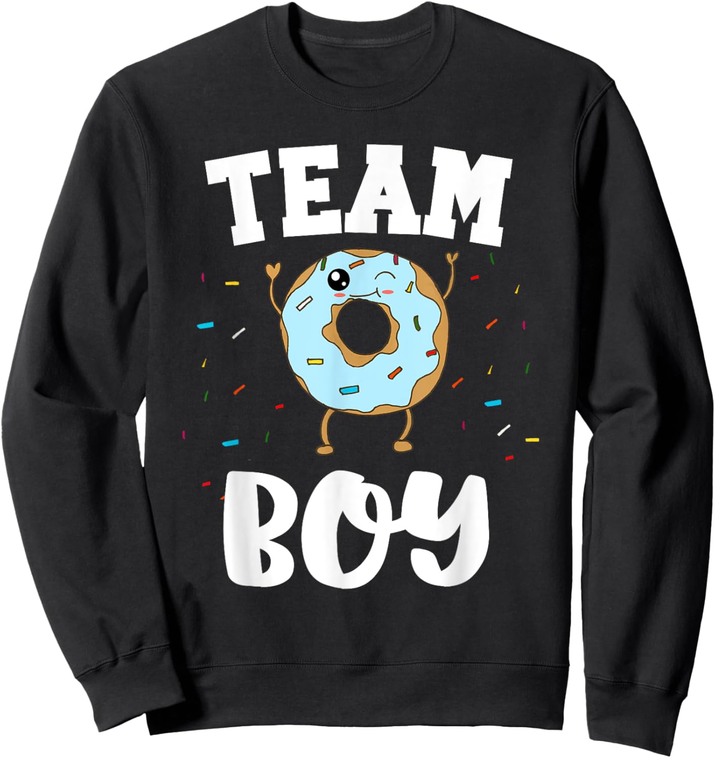 Team Boy Donut Gender Reveal Party Funny and Cute Blue Sweatshirt - Sweatshirt | Black