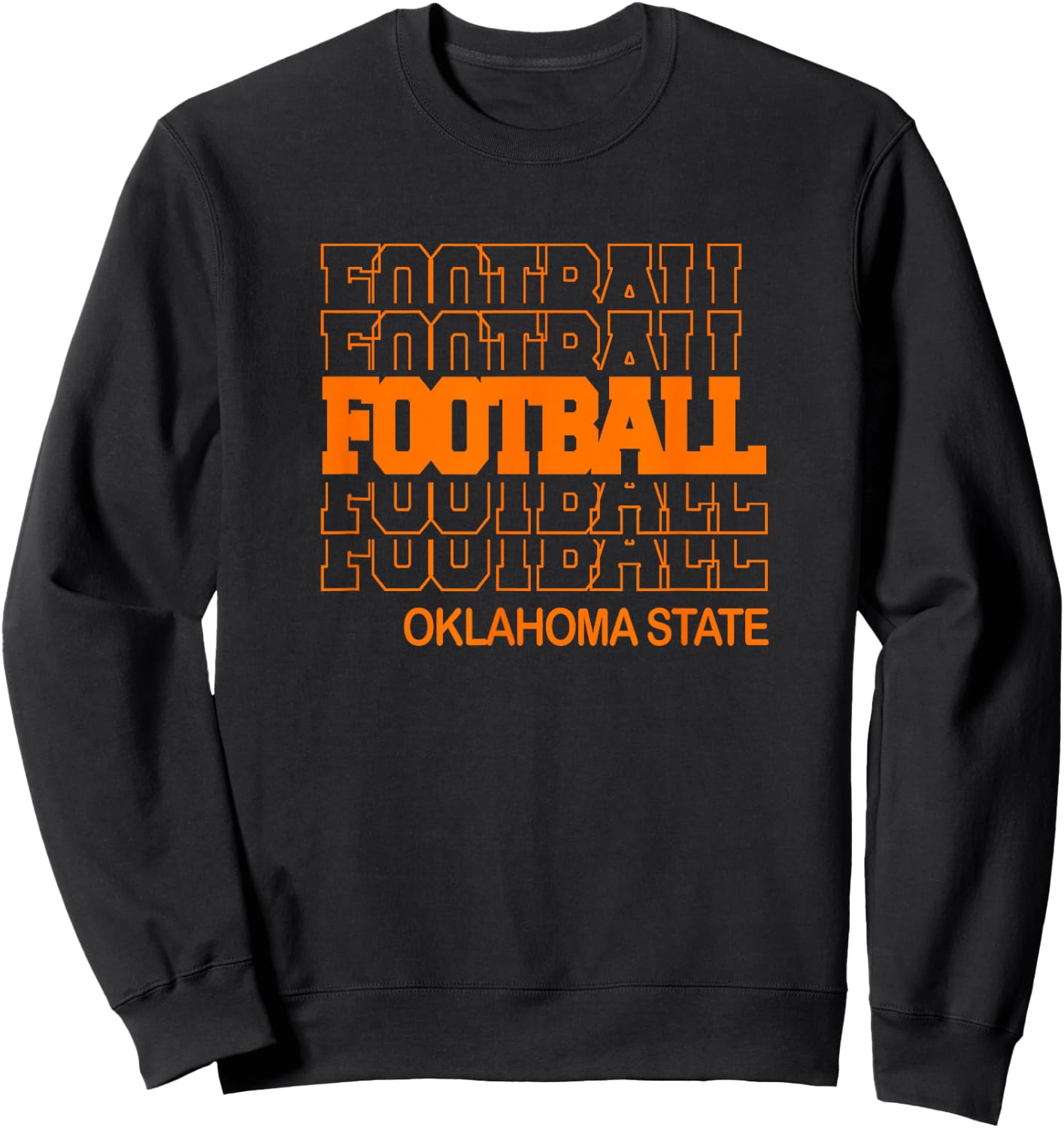 Football Oklahoma State in Modern Stacked Lettering Sweatshirt - Sweatshirt | Black