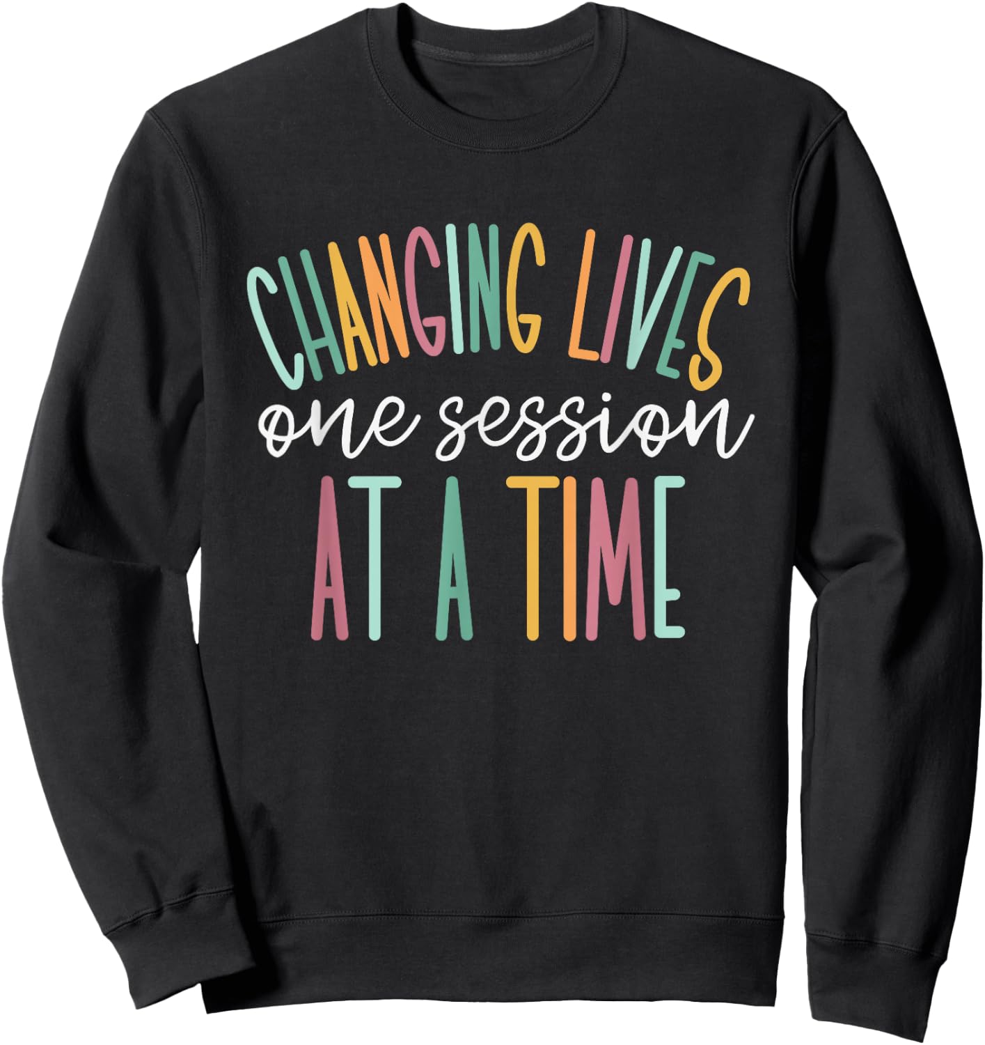 Changing Lives One Session at A Time Small Sweatshirt - Sweatshirt | Black