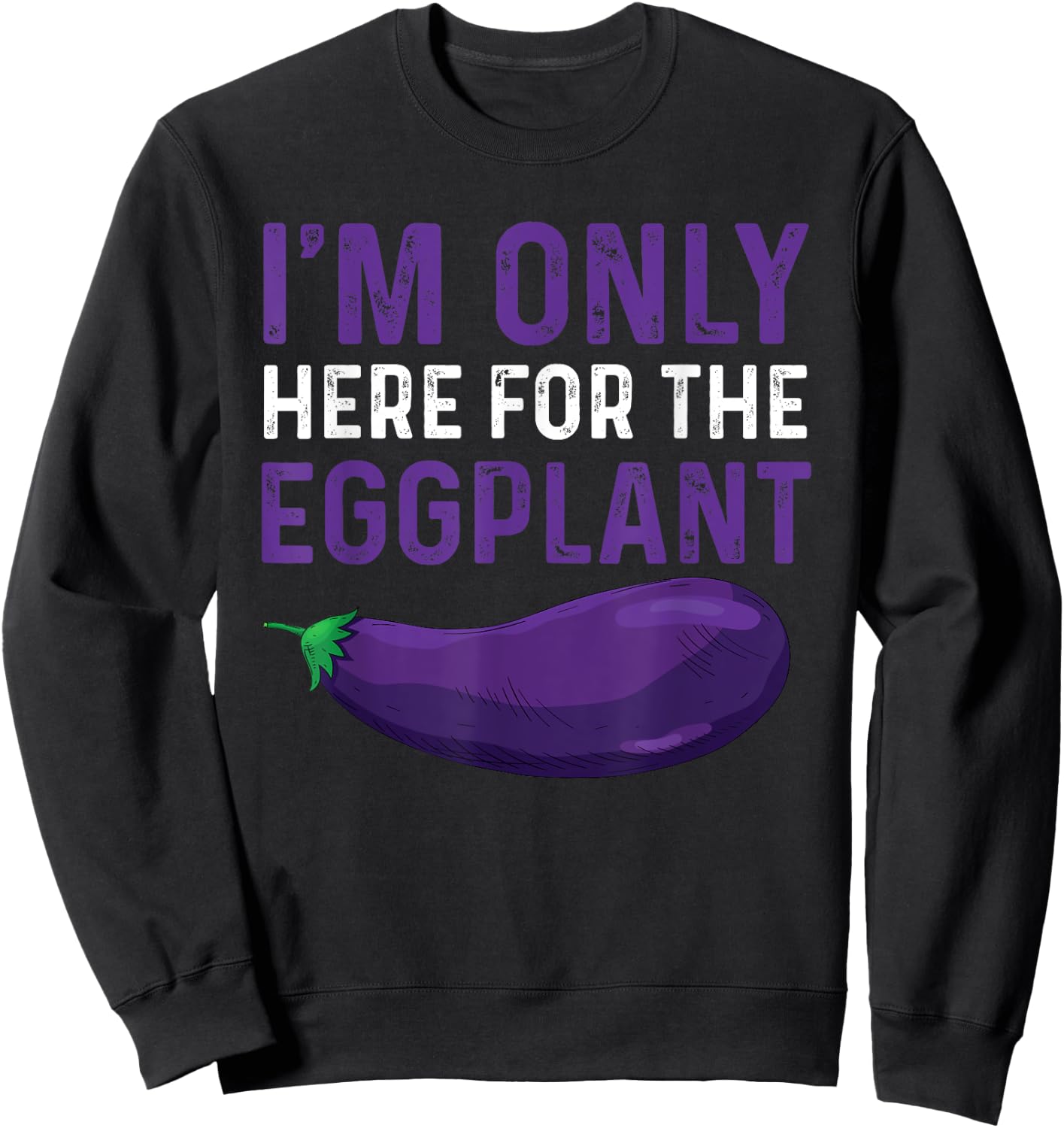 Funny Eggplant Costume Gardening Love Aubergine Sweatshirt - Sweatshirt | Black