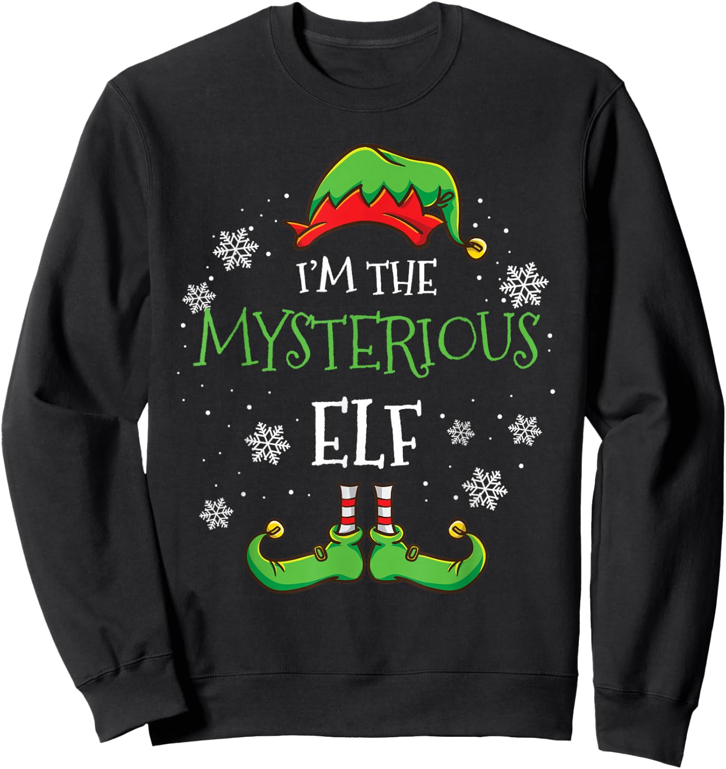 Im The Mysterious Elf Christmas Sweatshirt - Sweatshirt | Black