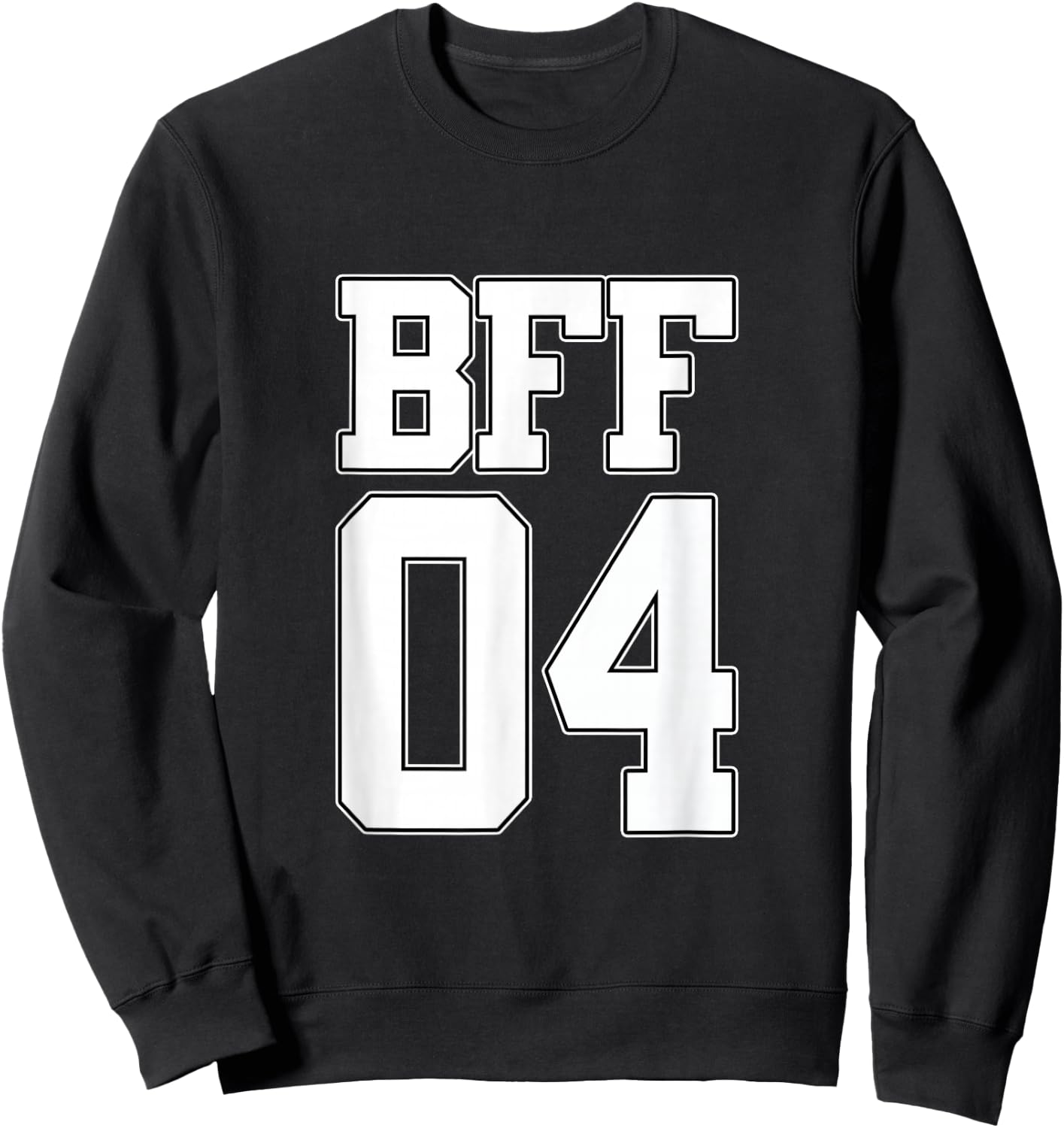 BFF 04 Best Friends Matching Bestie Friendship Day Shirt Sweatshirt - Sweatshirt | Black