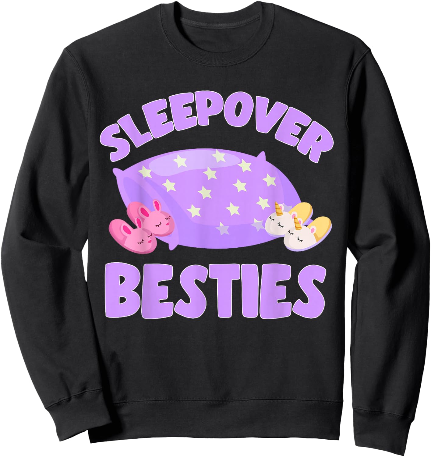 Sleepover Besties Sleepover Pajama Slumber Party Sweatshirt - Sweatshirt | Black