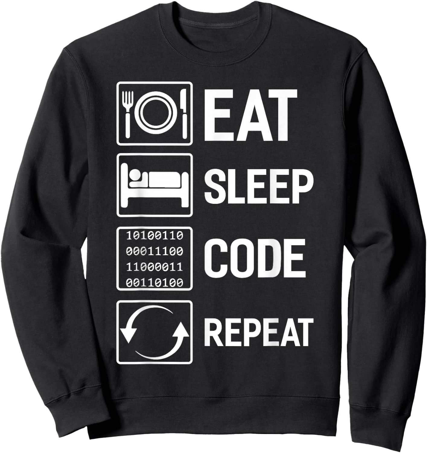Programmer Eat Sleep Code Repeat Sweatshirt - Sweatshirt | Black