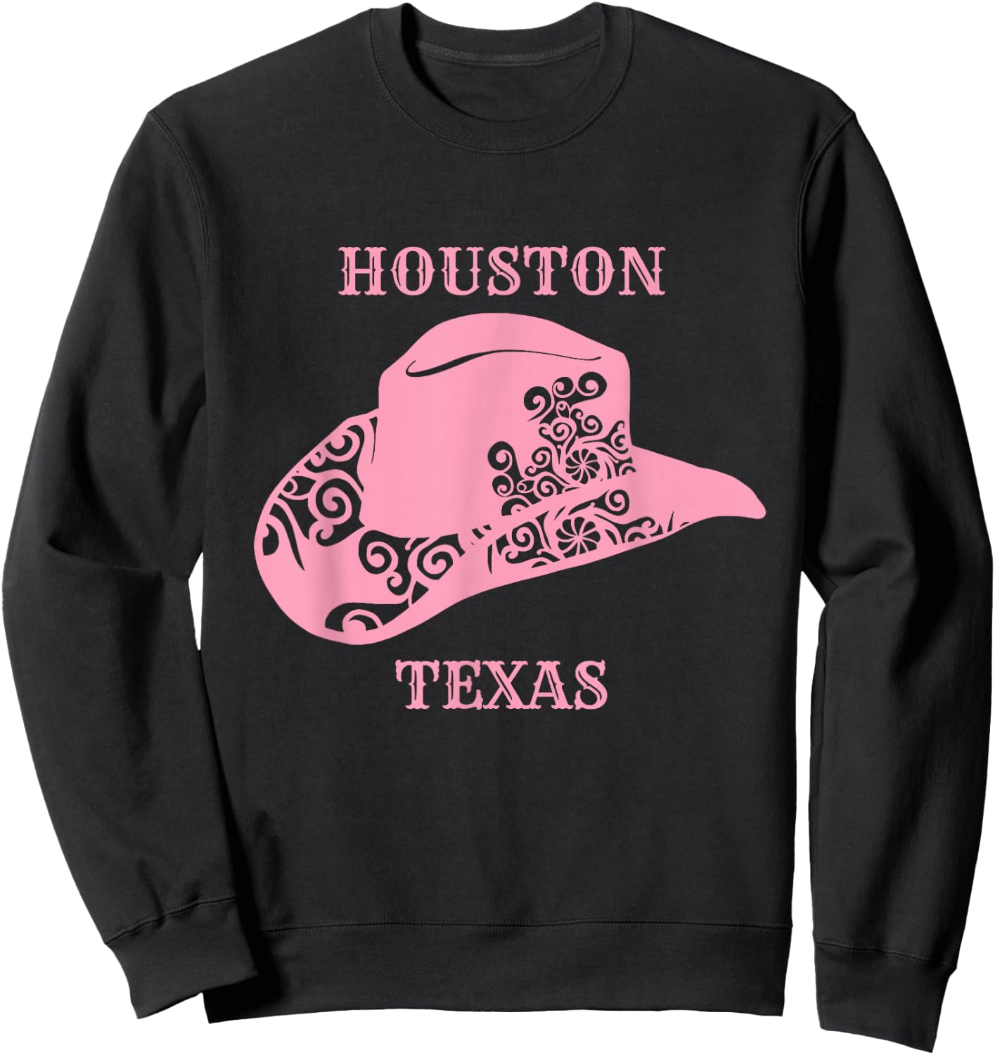 Pink Houston Texas Cowgirl Hat Sweatshirt - Sweatshirt | Black
