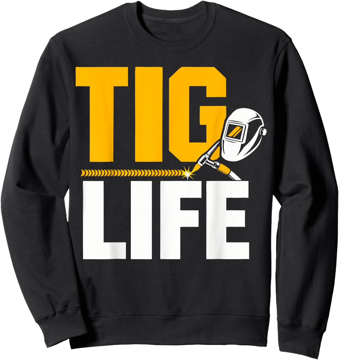 Pipeline Welder Tig Life Crew Welding Sweatshirt - Sweatshirt | Black