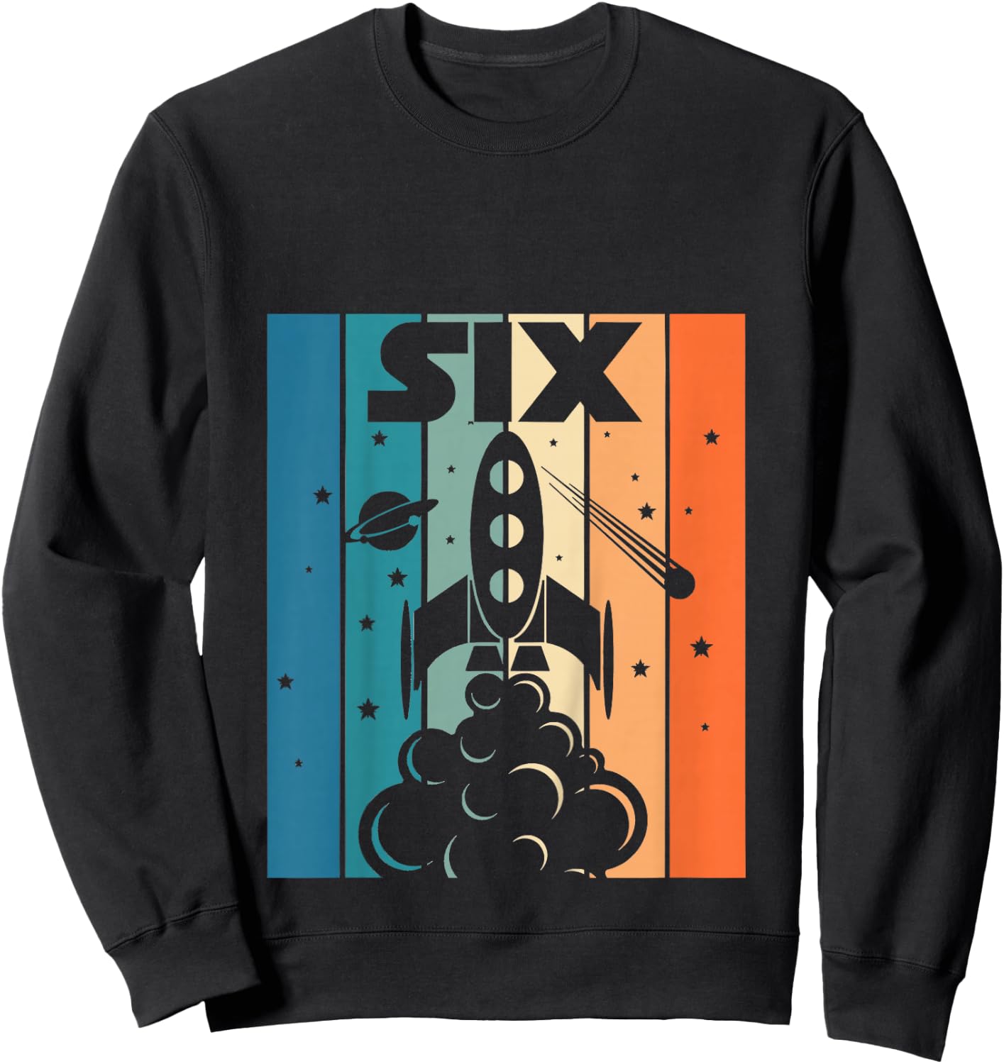 6 Year Old 6th Space Rocket Astronaut Birthday Boys Girls Sweatshirt - Sweatshirt | Black