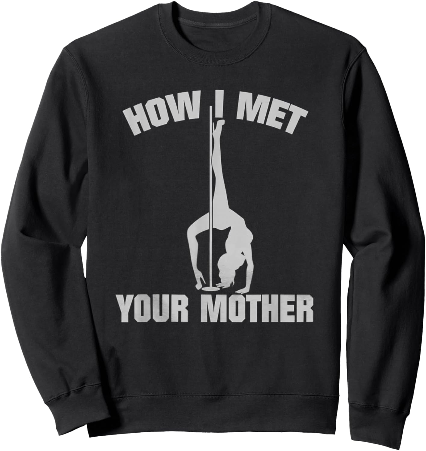 Funny Sarcastic gift How I Met Your Mother Classic Black Small Sweatshirt - Sweatshirt | Black