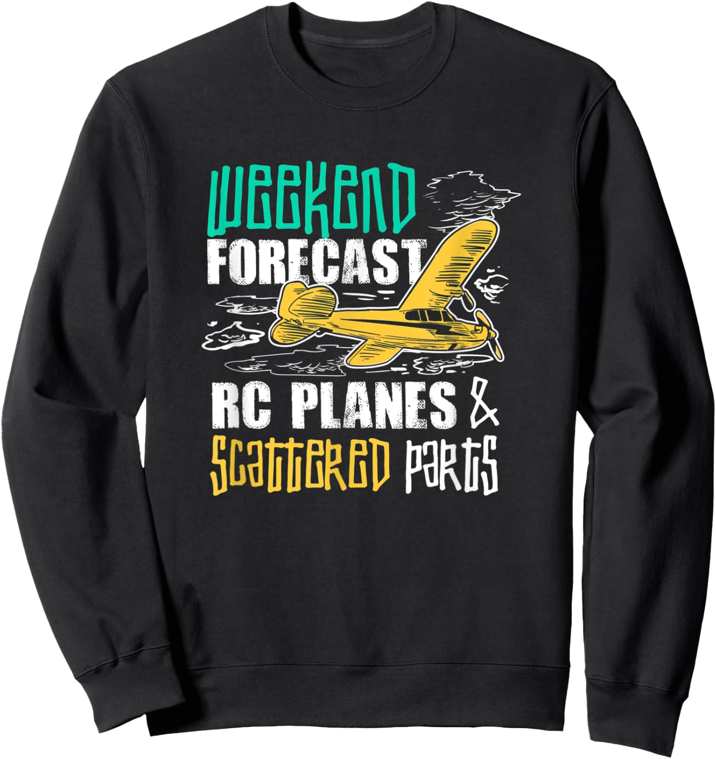 RC Plane Gift An RC Pilot Sweatshirt - Sweatshirt | Black