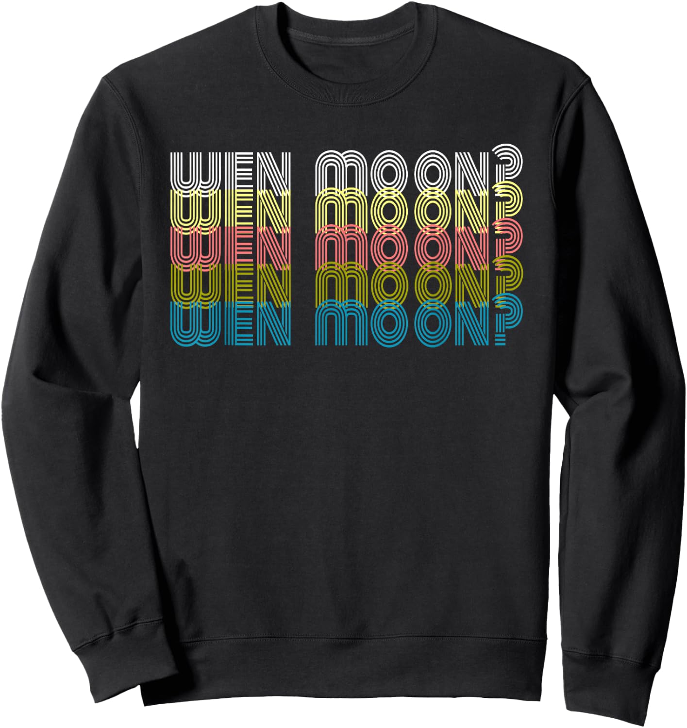 Funny Crypto Wen Moon Retro Meme Stock Alt Coin When HODL Sweatshirt - Sweatshirt | Black