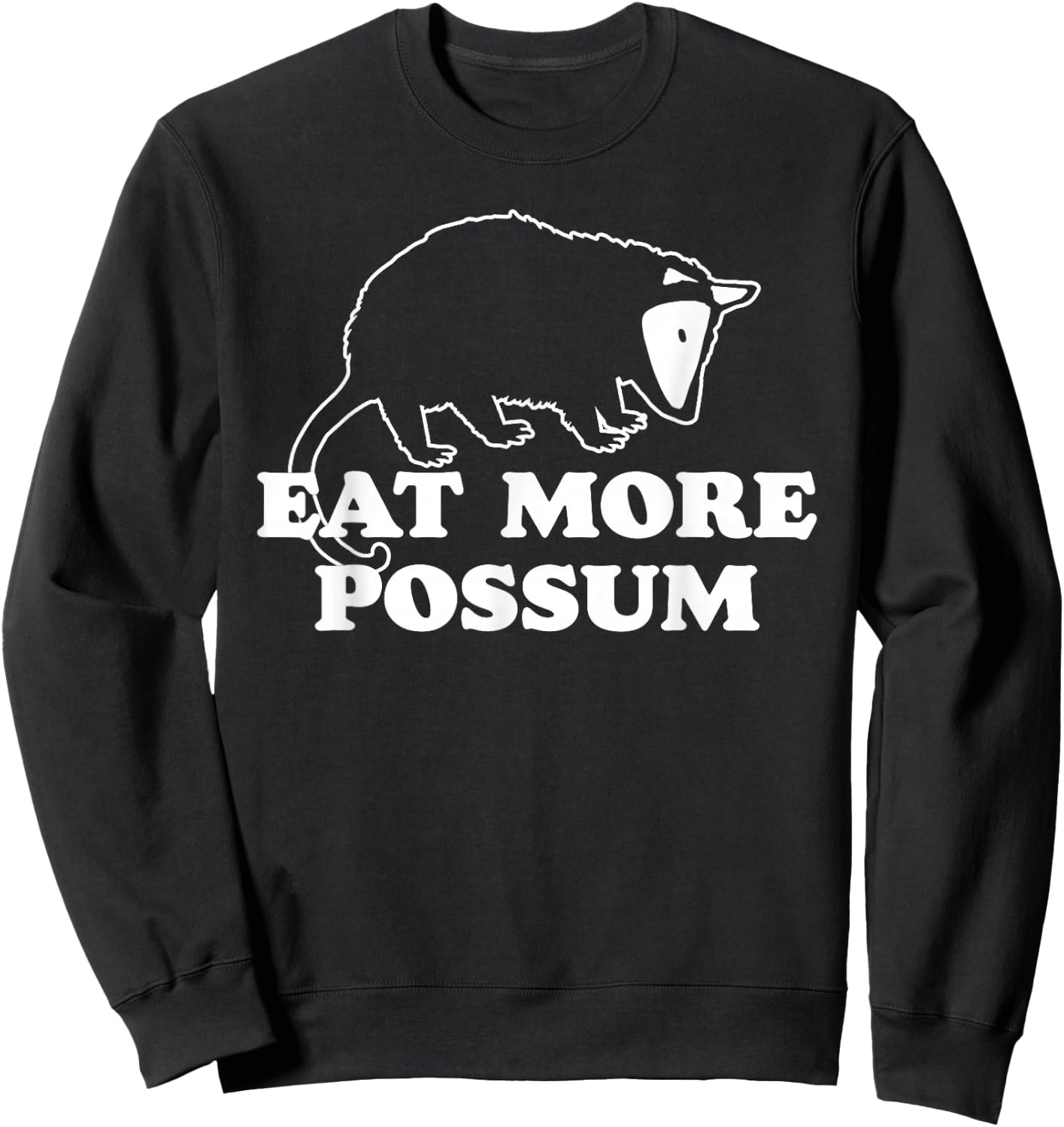 Eat More Possum! Funny Country Hillbilly Vintage Animal 80s Sweatshirt - Sweatshirt | Black