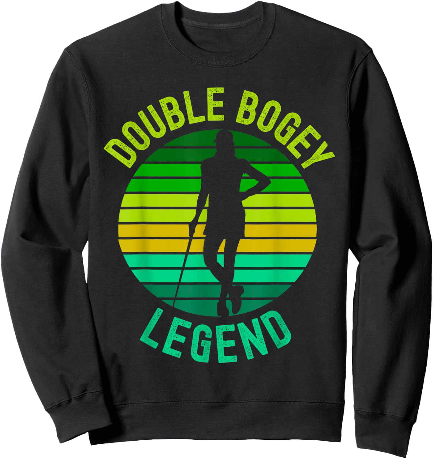 Double Bogey Legend Golf Lover Funny Golf Humor Sweatshirt - Sweatshirt | Black