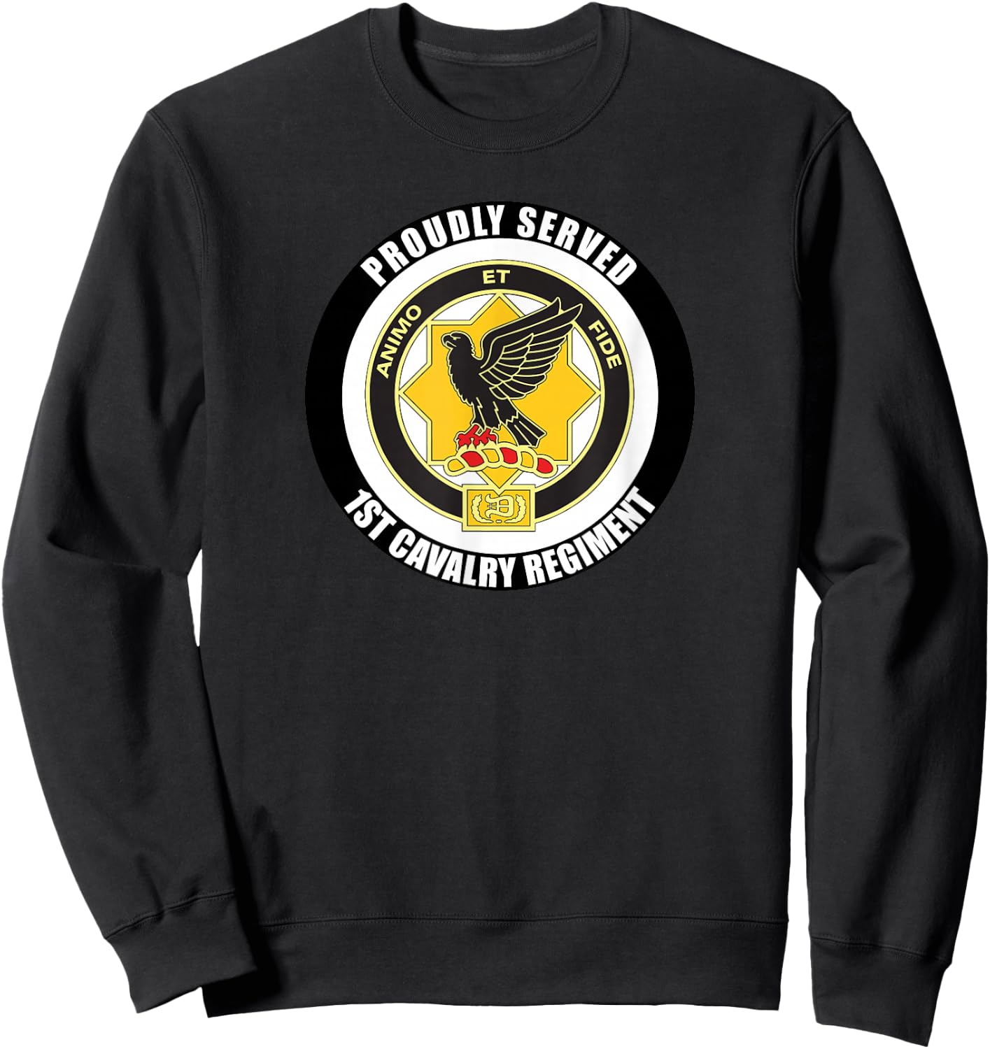 Proudly Served 1st Cavalry Regiment Military Army Veteran Sweatshirt - Sweatshirt | Black
