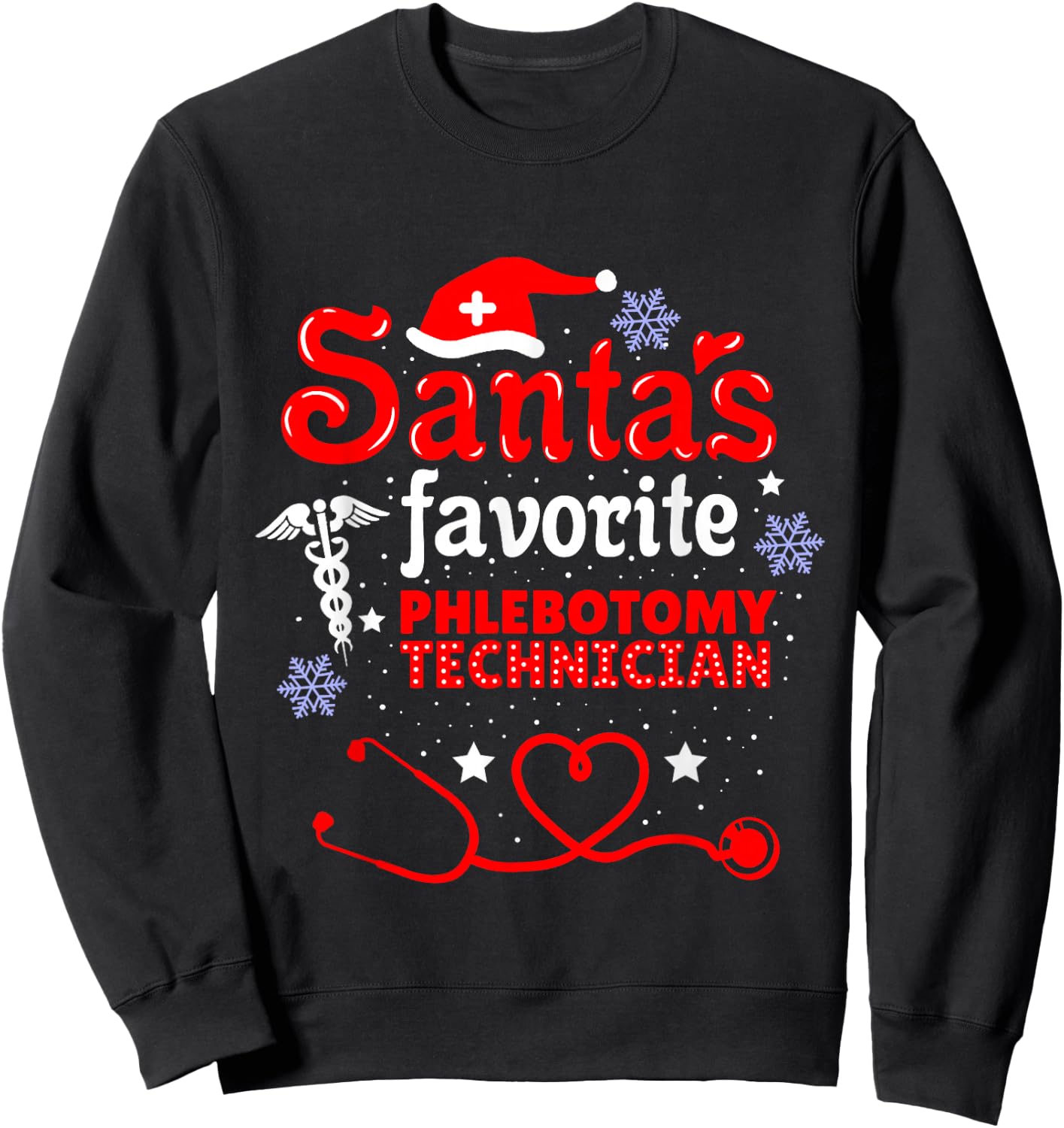 Santas Favorite Phlebotomy Technician Christmas Sweatshirt - Sweatshirt | Black