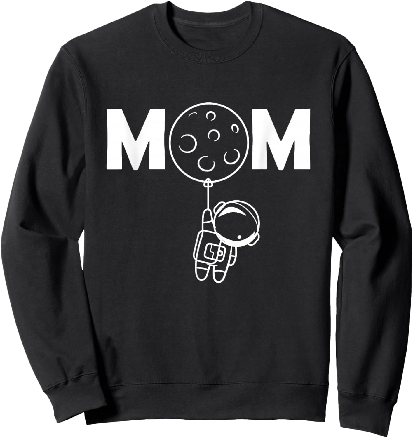 Mom Space Theme Sweatshirt - Sweatshirt | Black