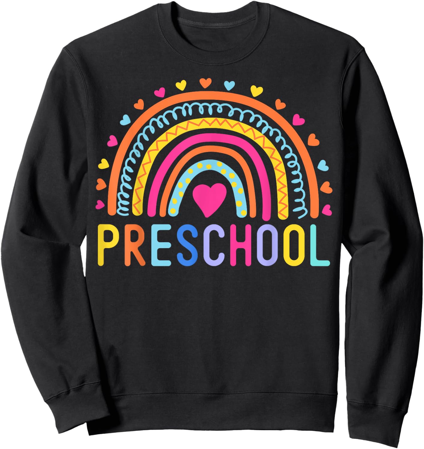 PreSchool Rainbow Girls Boys Teacher Kids Team Pre-K Squad Sweatshirt - Sweatshirt | Black